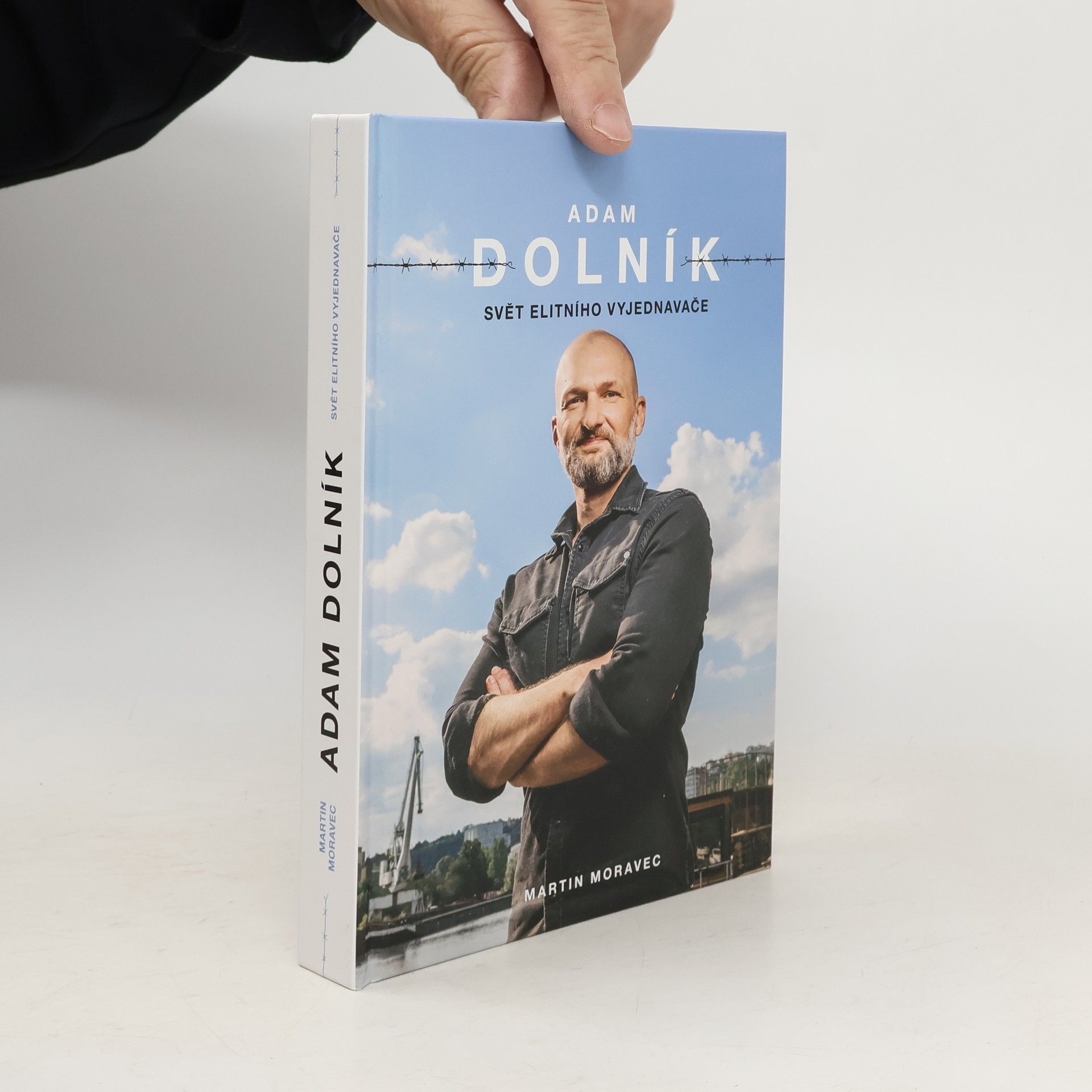 Adam Dolník. Svět elitního vyjednavače