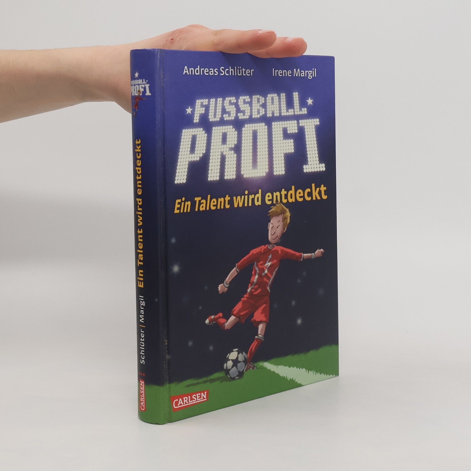 Irene Margil Fußballprofi: Fußballprofi - Ein Talent wird entdeckt