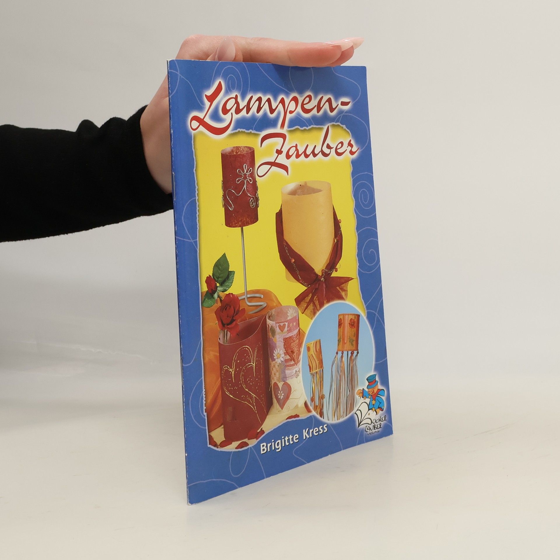 Brigitte Kress Lampenzauber