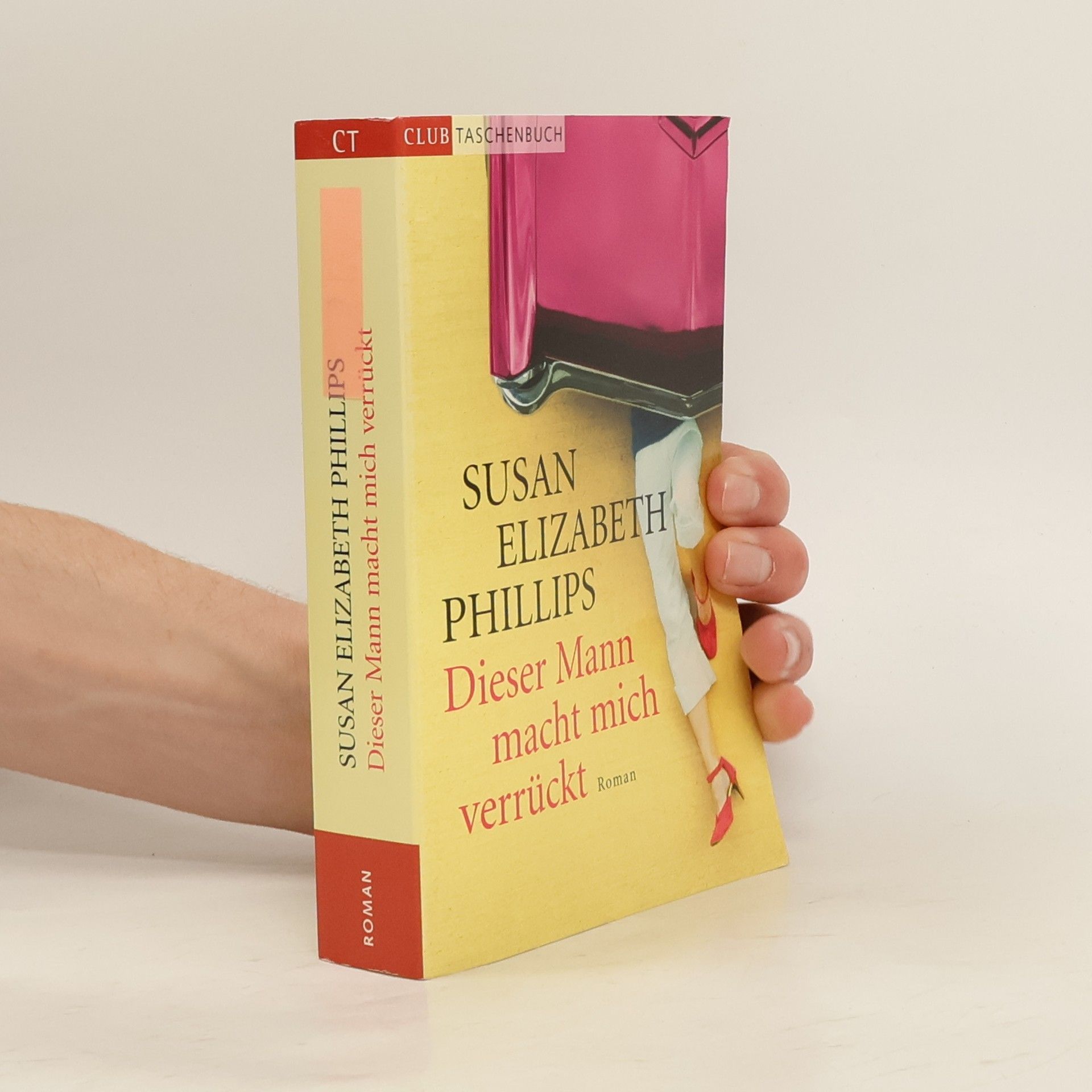 Susan Elizabeth Phillips Dieser Mann macht mich verrückt