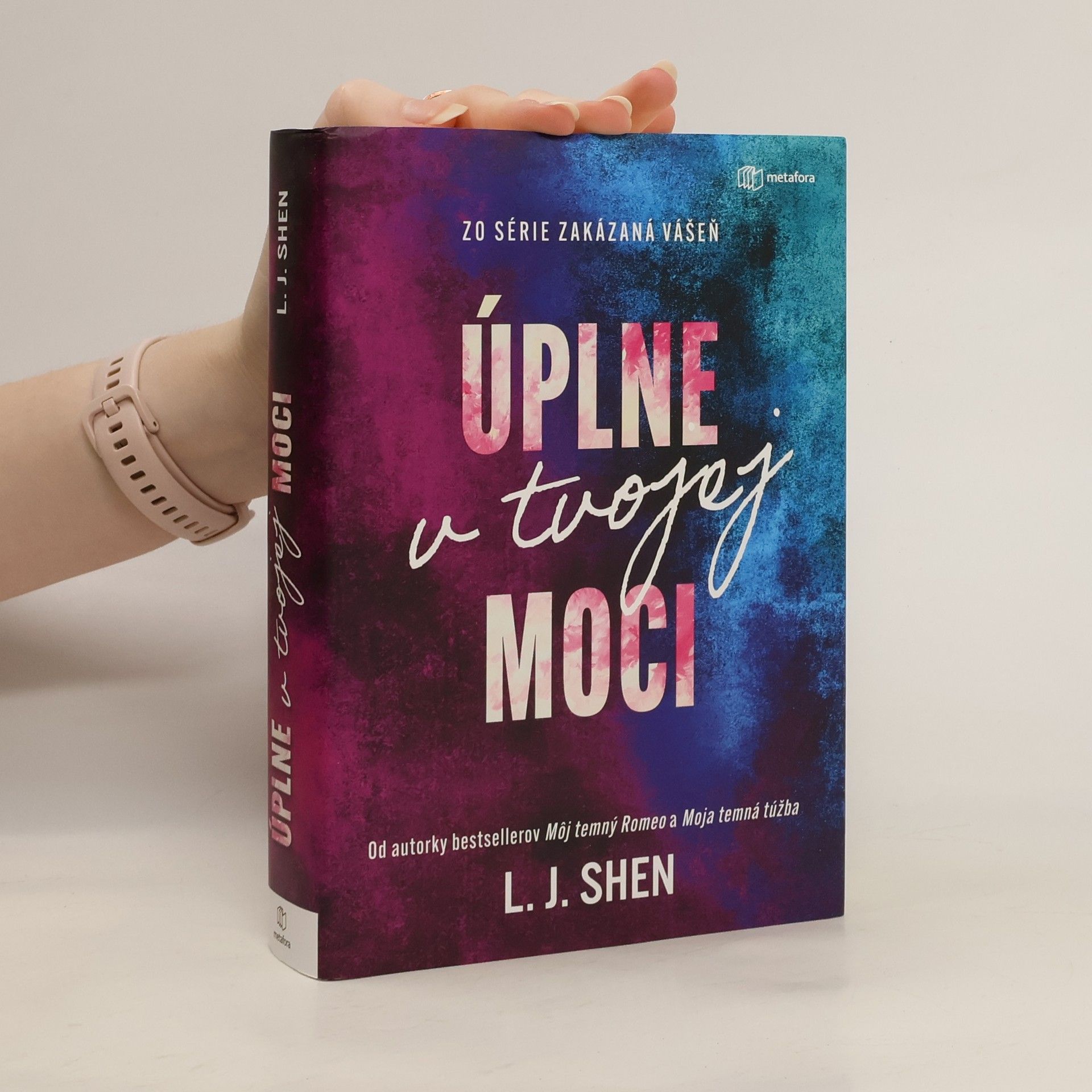L. J. Shen Úplne v tvojej moci