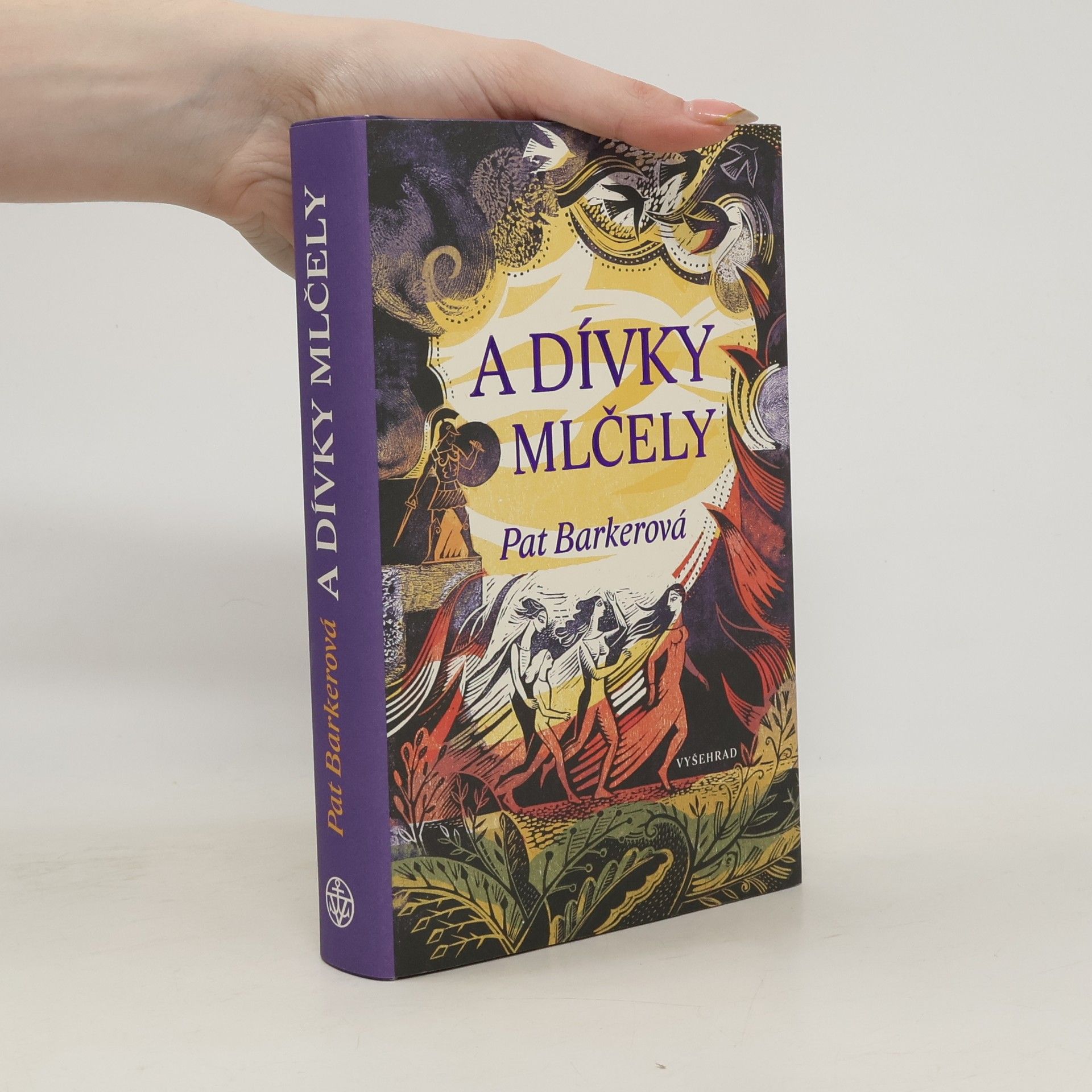 Pat Barker A dívky mlčely