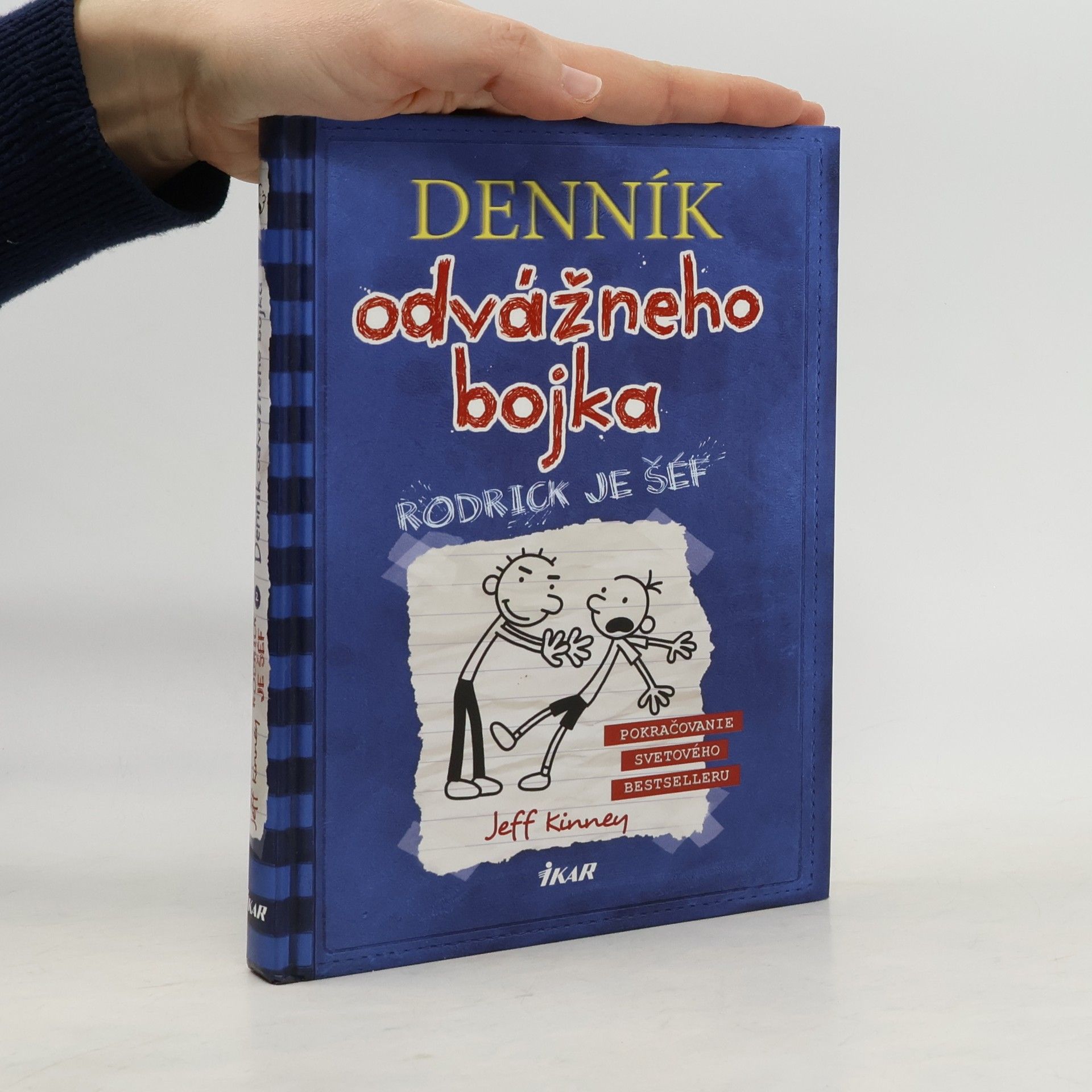 Jeff Kinney Deník odvážneho bojka 2. Rodrick je šéf