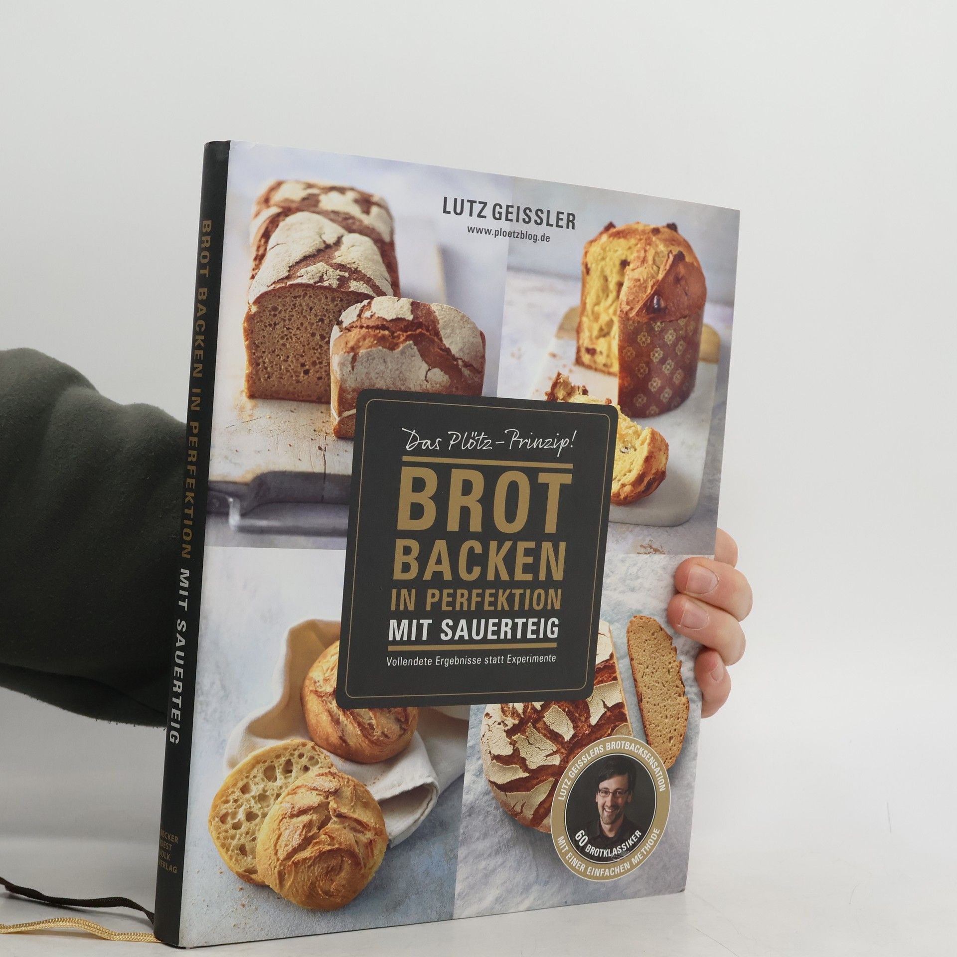 Lutz Geißler Brot backen in Perfektion mit Sauerteig