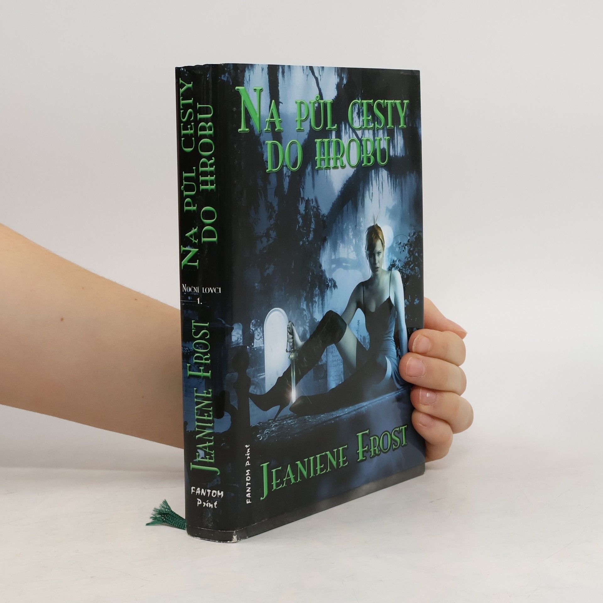 Jeaniene Frost Na půl cesty do hrobu, 1. díl