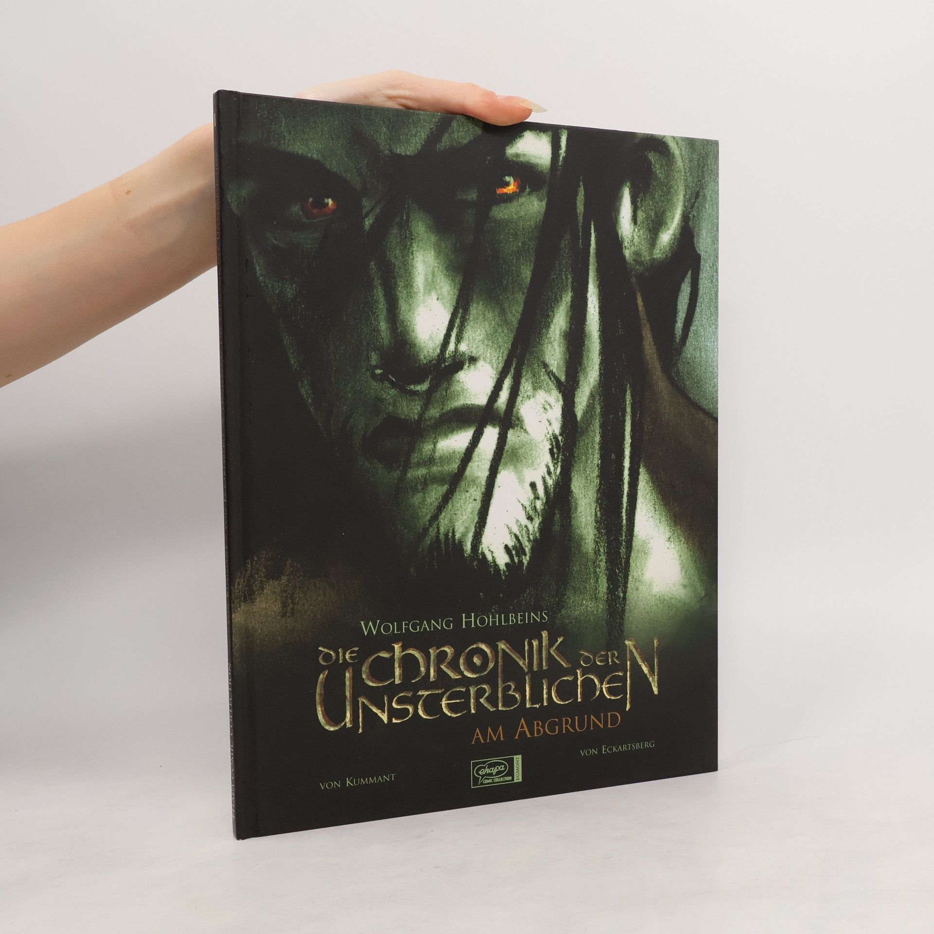 Benjamin von Eckartsberg Wolfgang Hohlbein, die Chronik der Unsterblichen