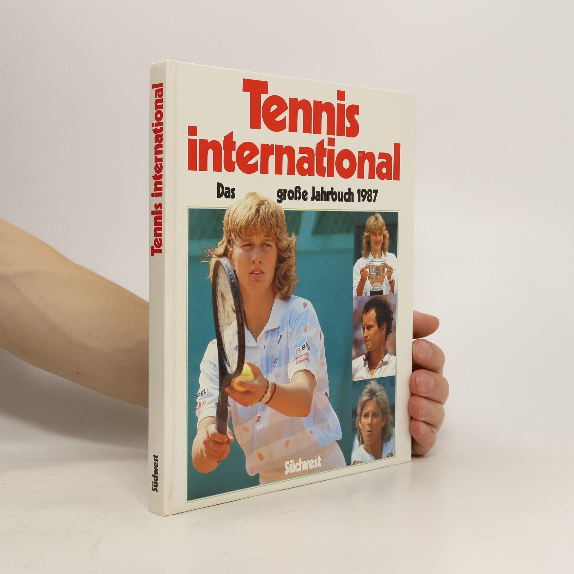 Christian Zentner Tennis International. Das große Jahrbuch 1987.