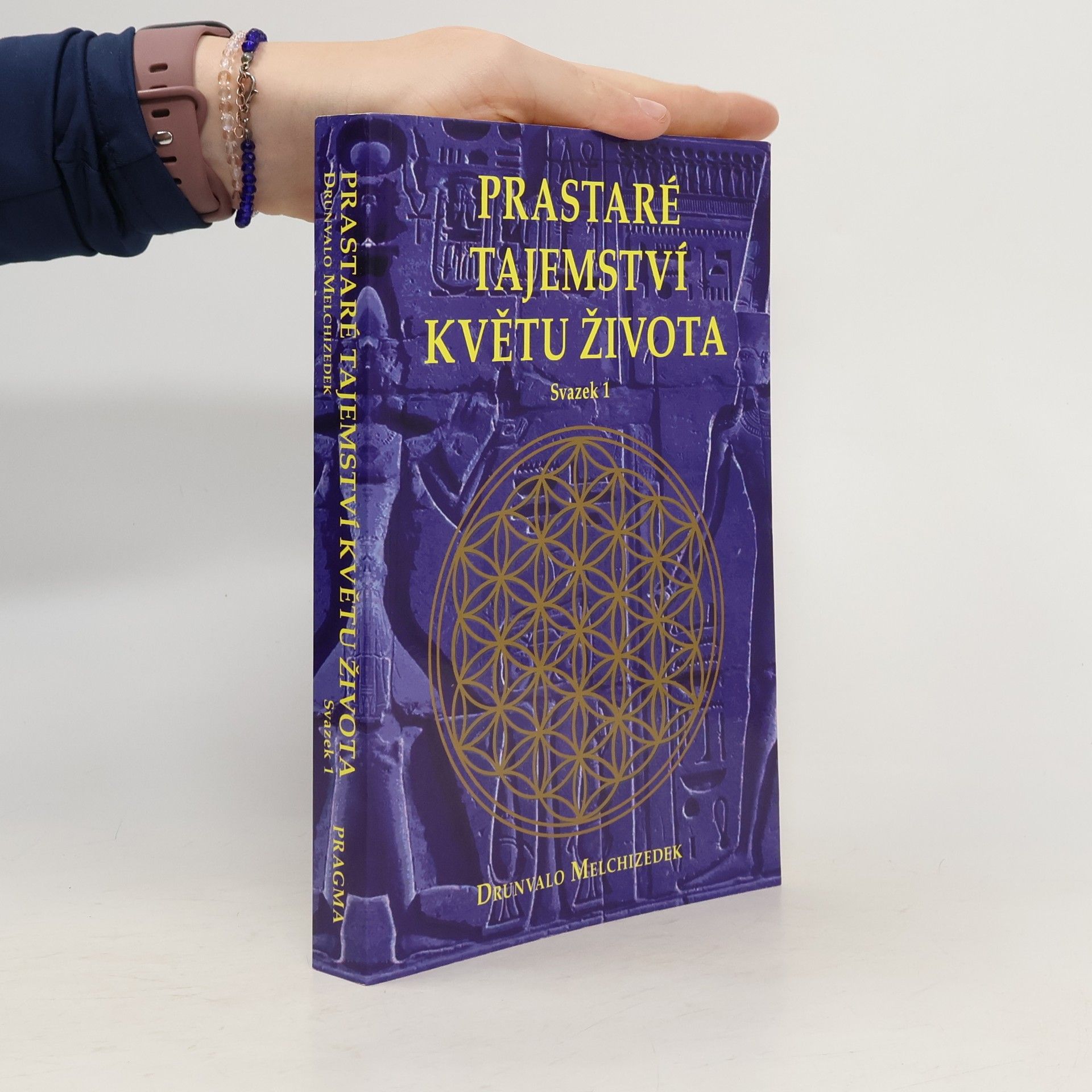 Drunvalo Melchizedek Prastaré tajemství Květu života. Svazek 1