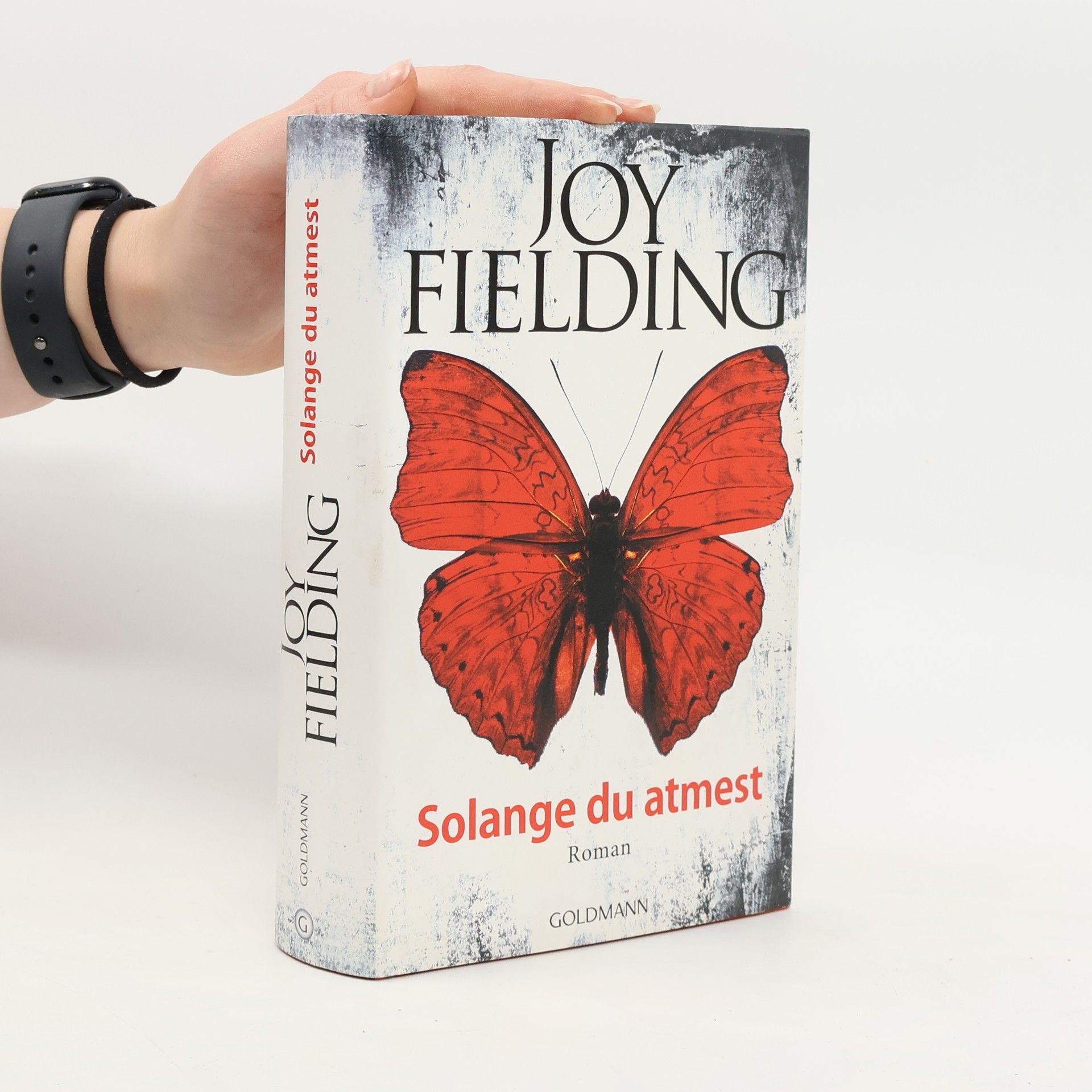Joy Fielding Solange du atmest