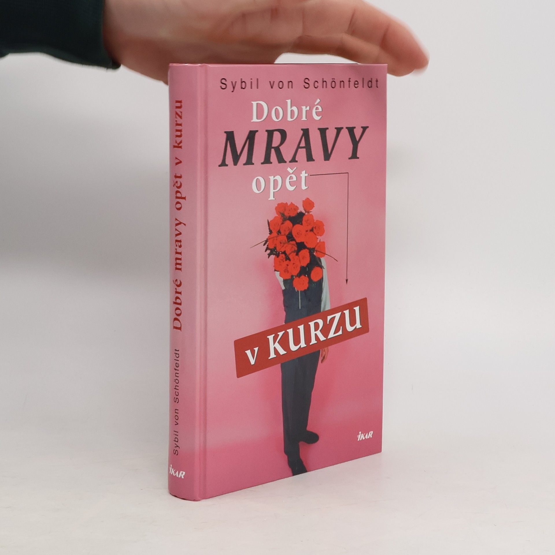 Sybil Schönfeldt Dobré mravy opět v kurzu