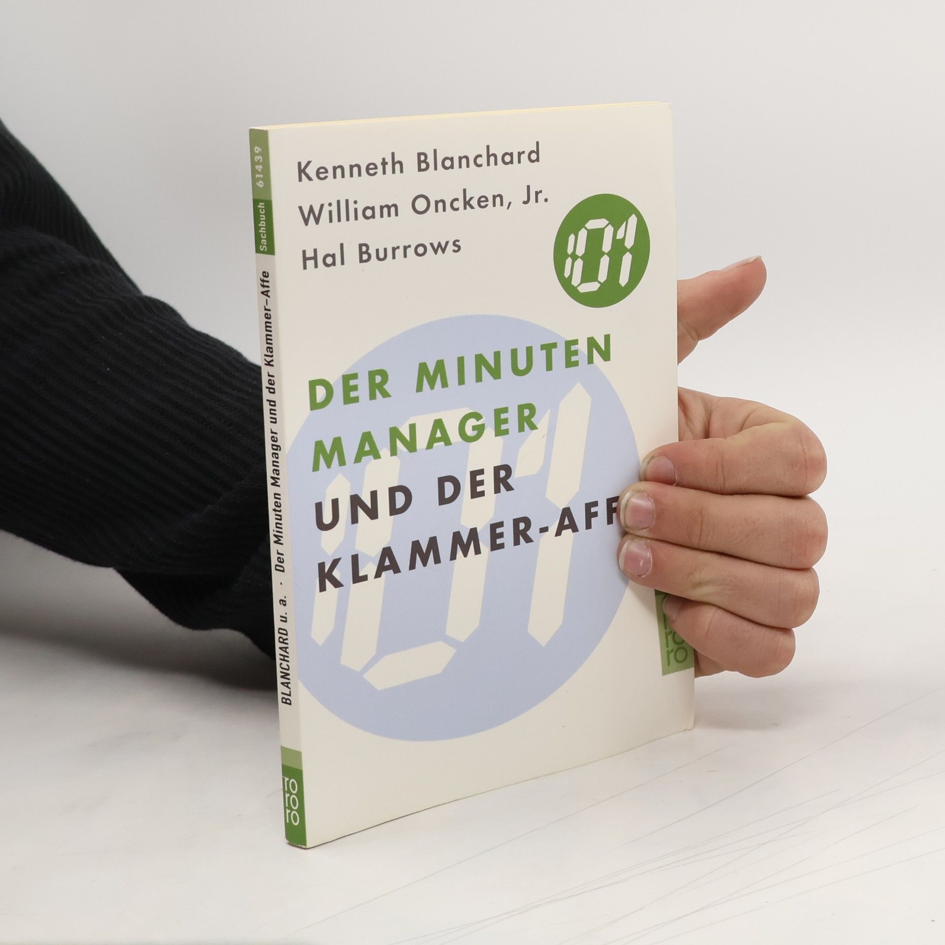 Kenneth H. Blanchard Der Minuten-Manager und der Klammer-Affe