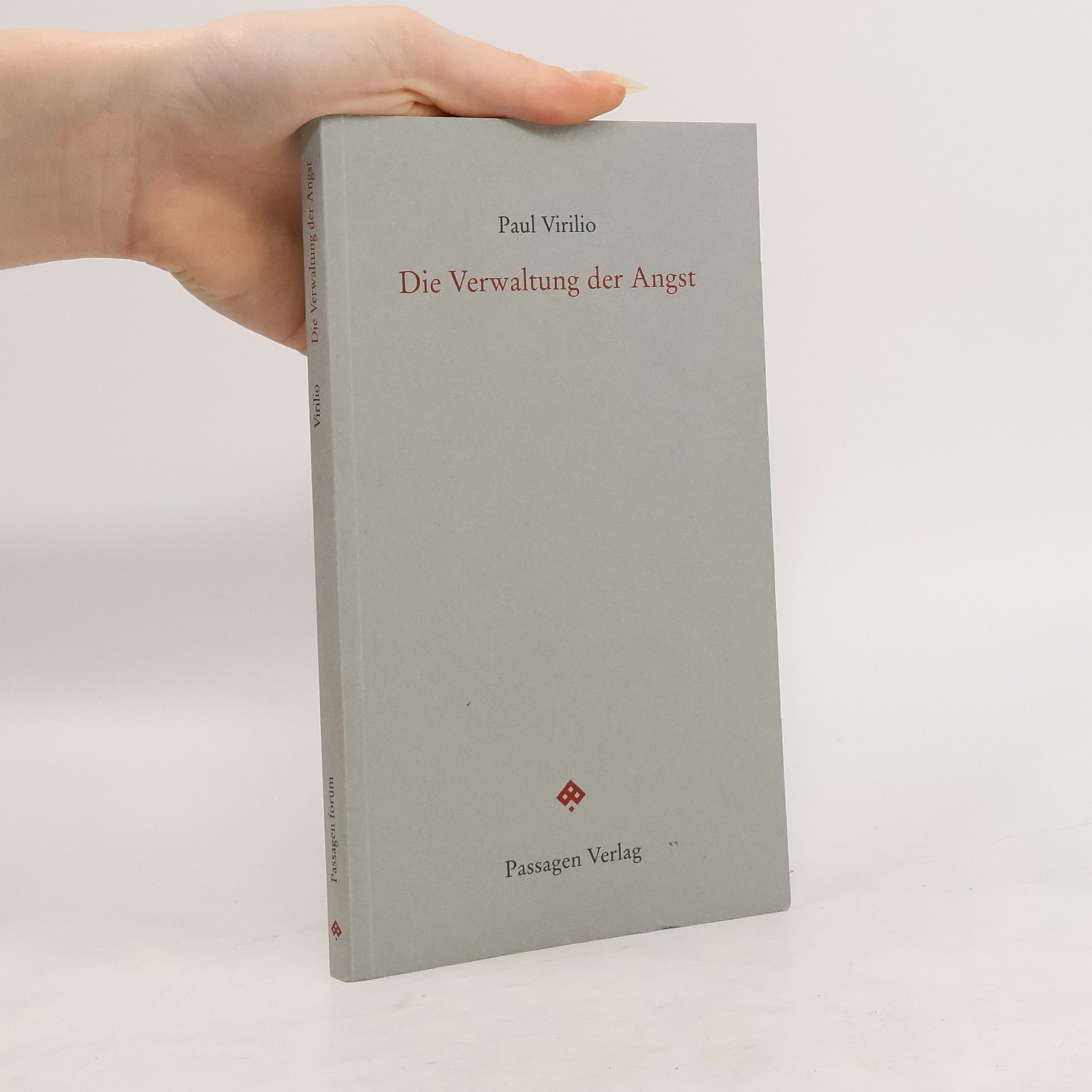 Paul Virilio Die Verwaltung der Angst