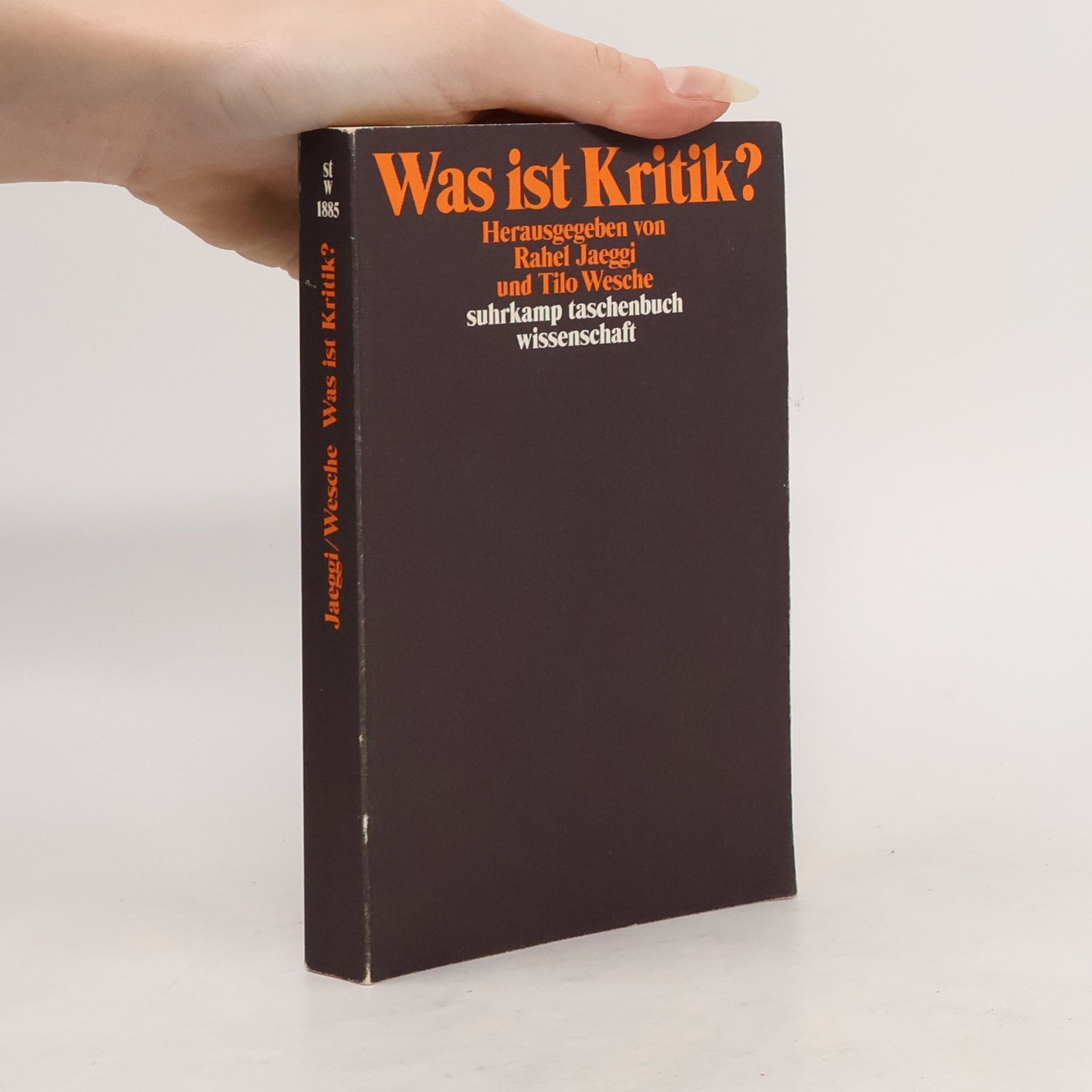 Rahel Jaeggi Was ist Kritik?