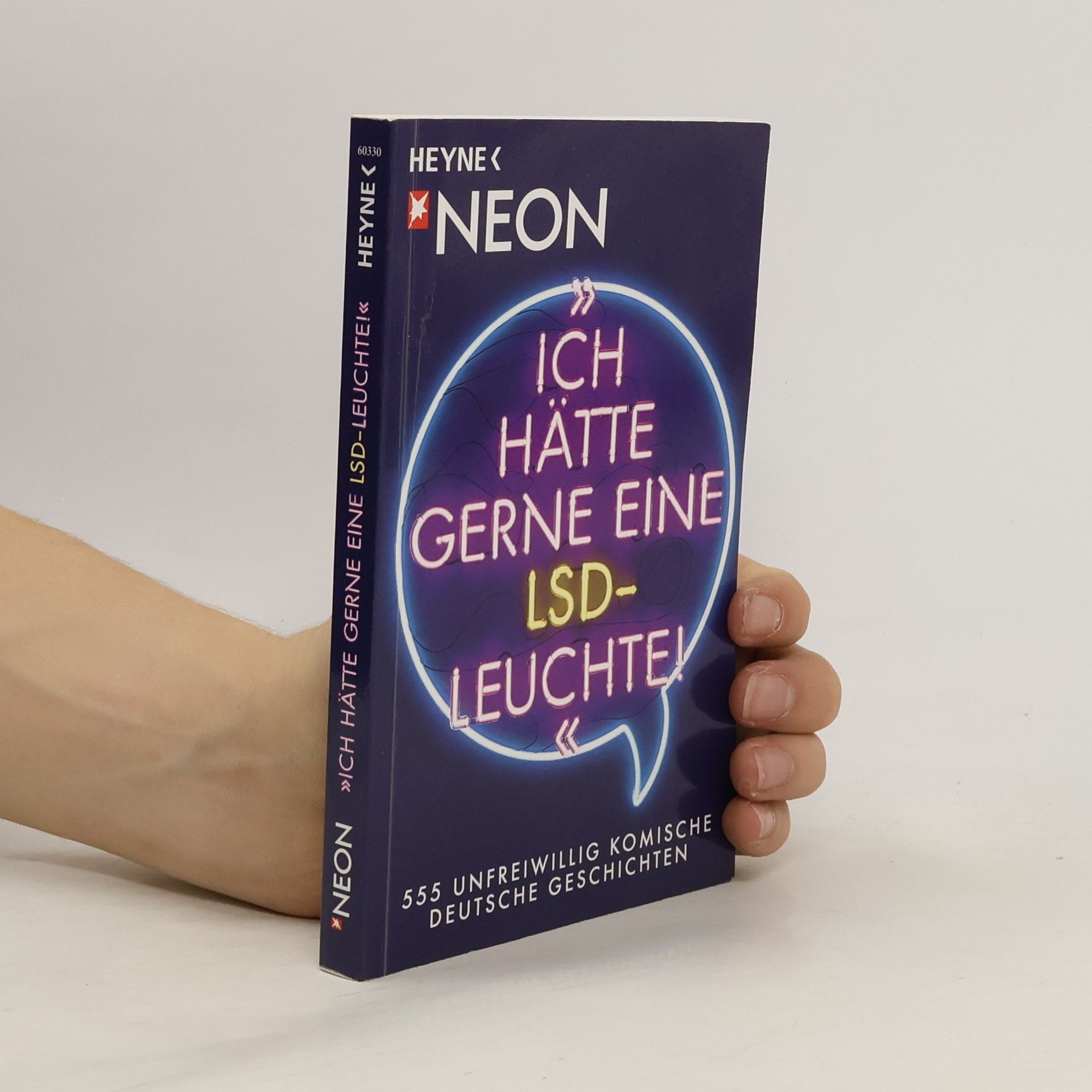 "Ich hätte gerne eine LSD-Leuchte!"