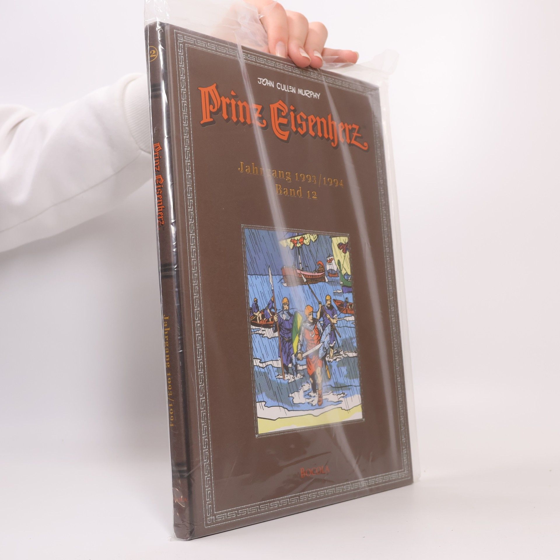 Wolfgang J Fuchs Prinz Eisenherz. Murphy-Jahre / Jahrgang 1993/1994