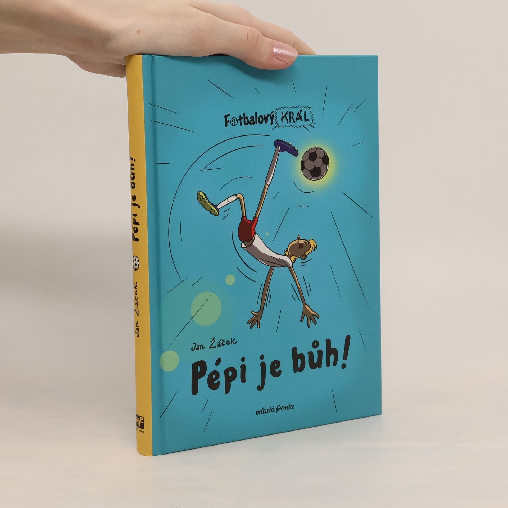 Fotbalový král. Pépi je bůh!