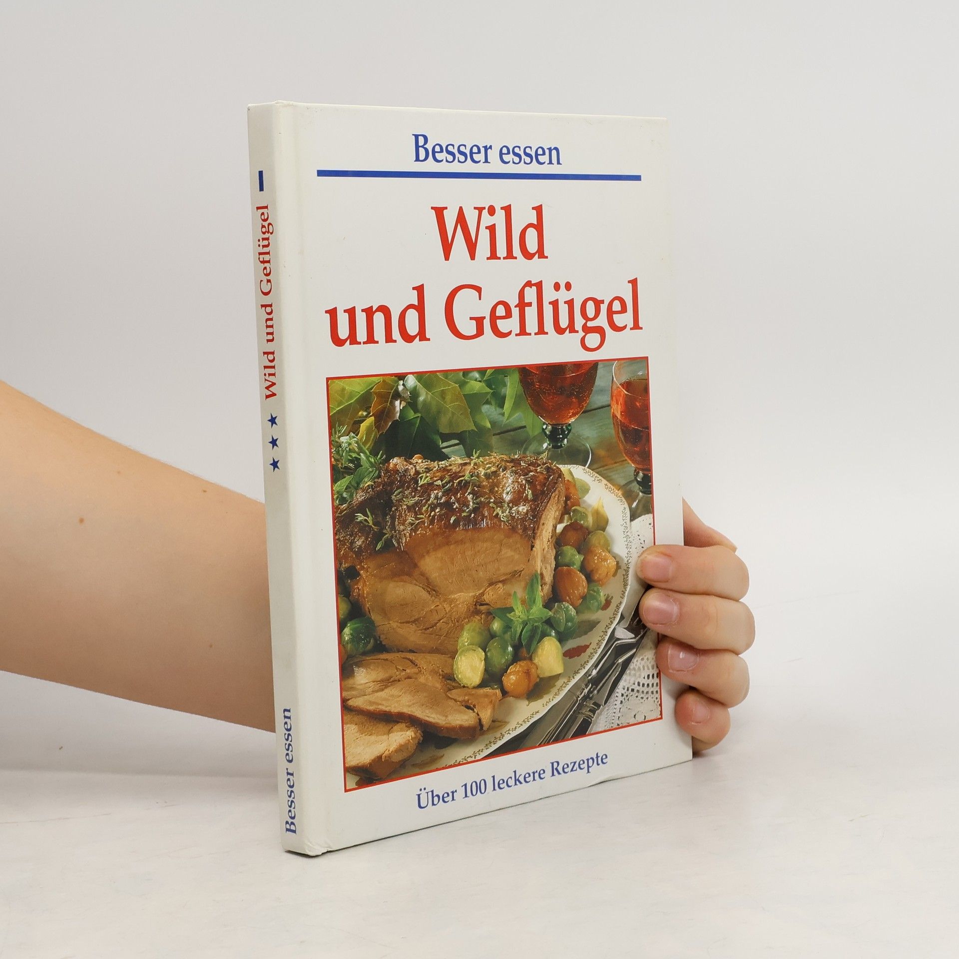 Autorenkollektiv Wild und Geflügel