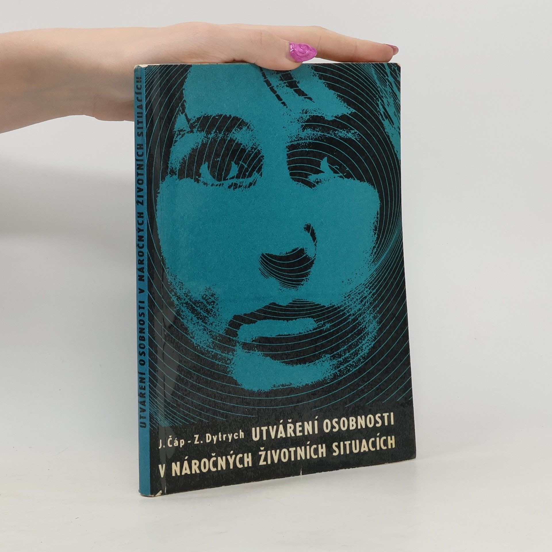 Utváření osobnosti v náročných životních situacích