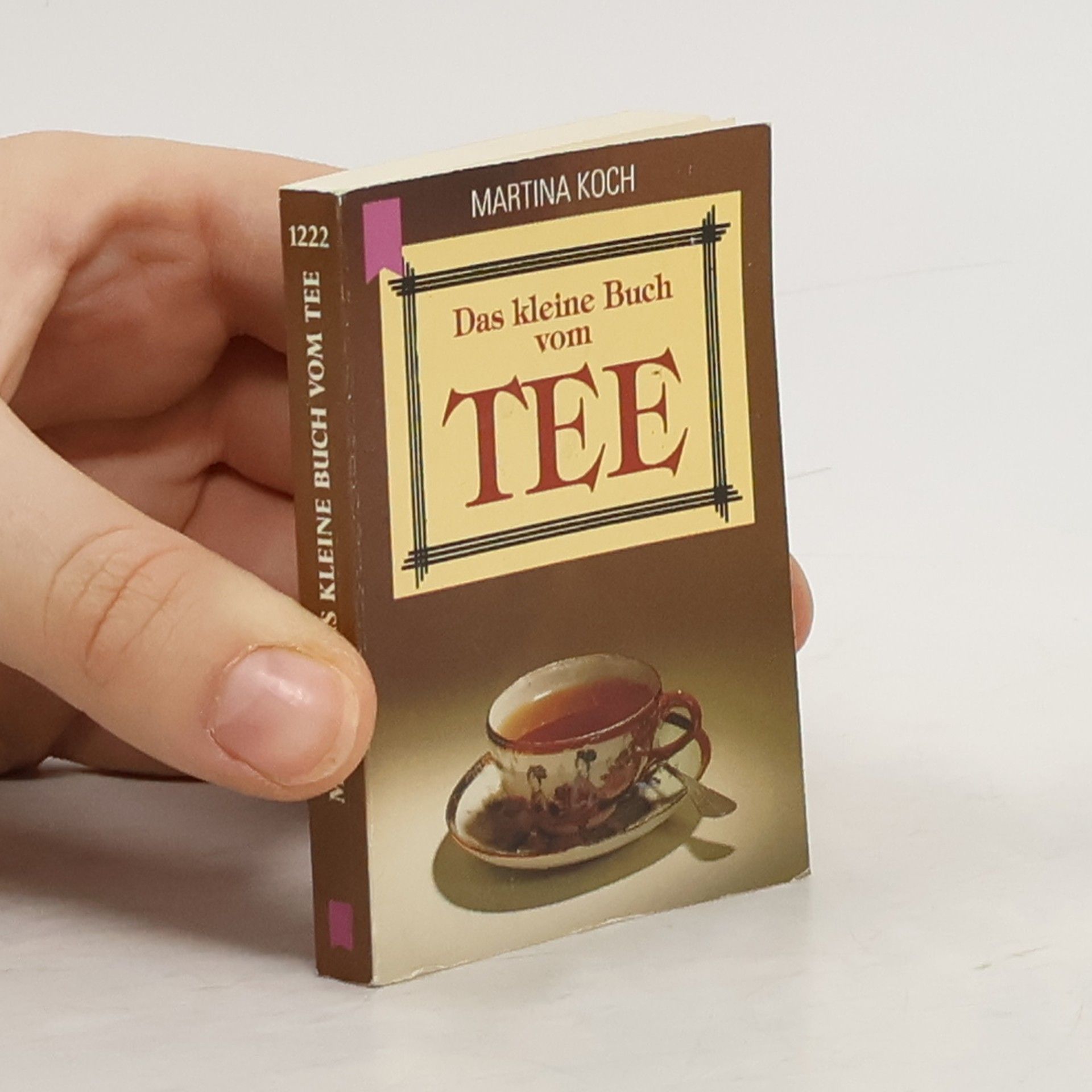 Das kleine Buch vom Tee