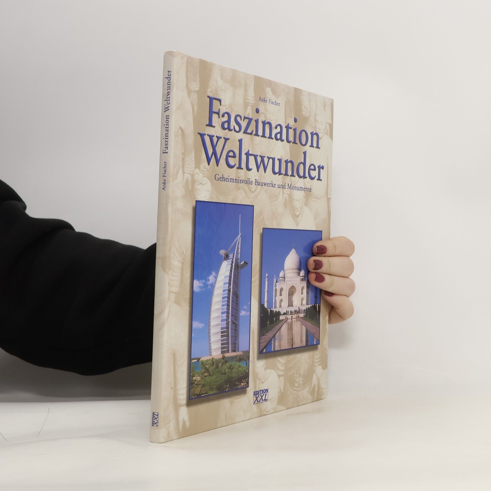 Faszination Weltwunder