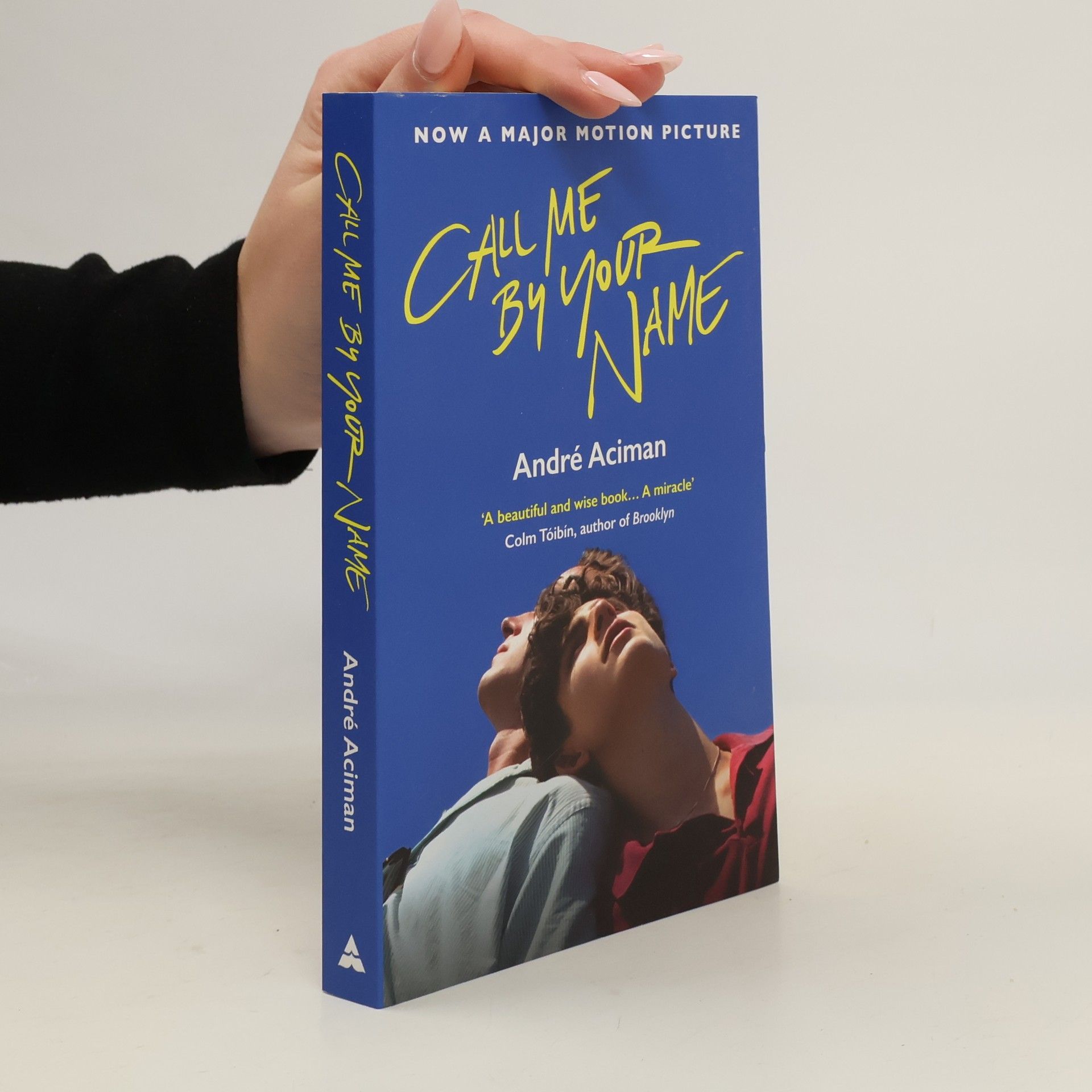 André Aciman Call me by your name