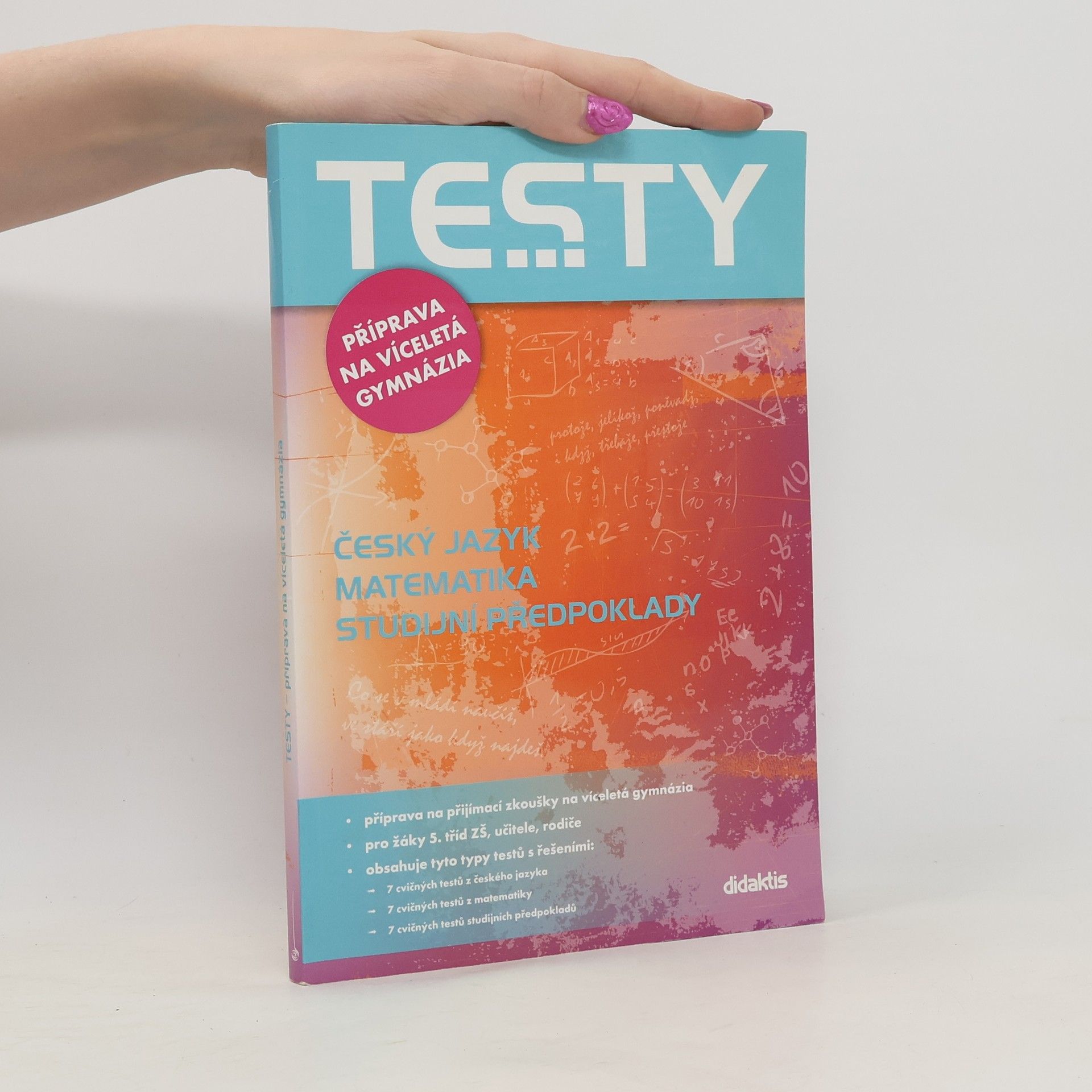 Martina Jirčíková Příprava na víceletá gymnázia : český jazyk, matematika, studijní předpoklady