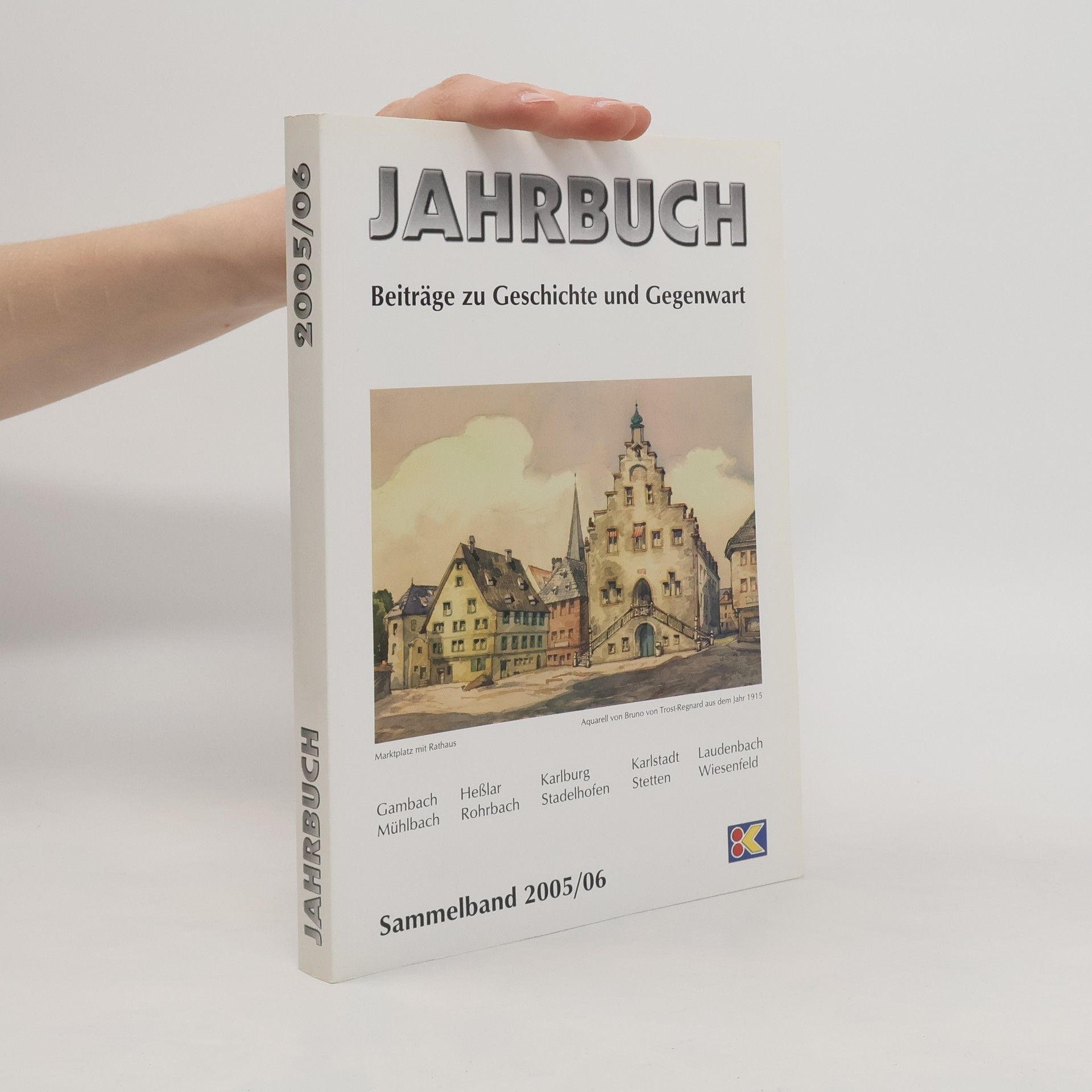 Jahrbuch 2005 /06: Beiträge zur Geschichte und Gegenwart