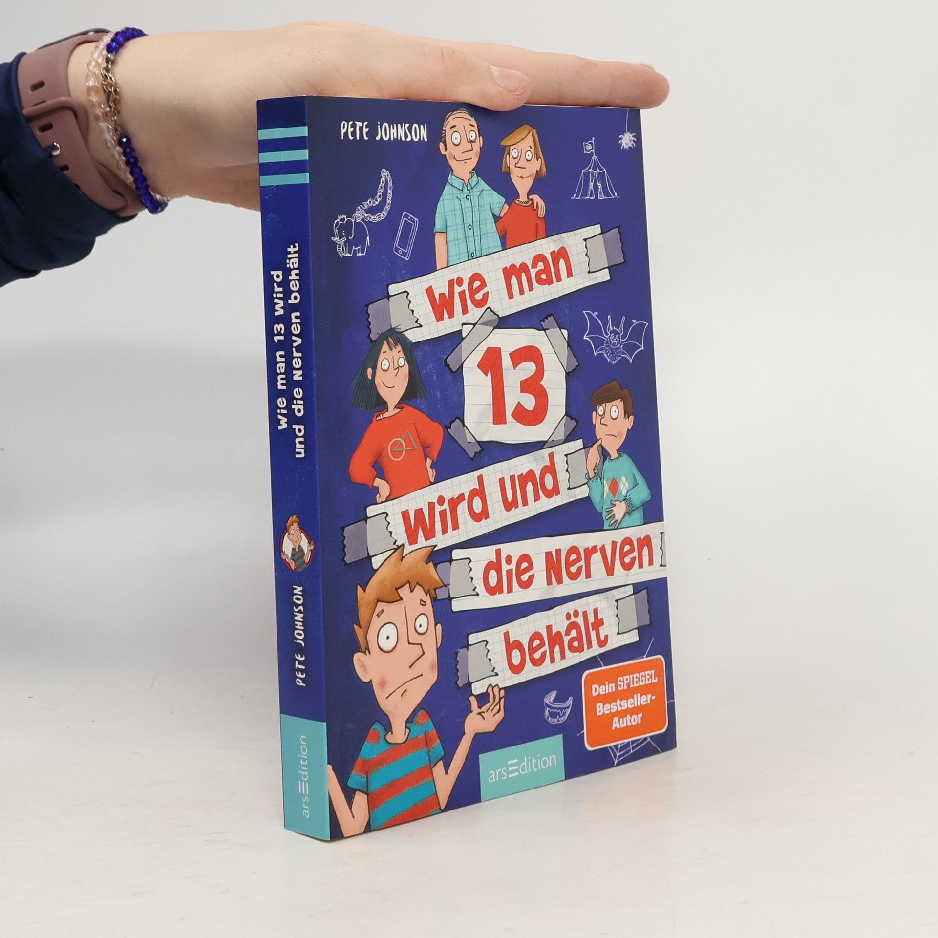 Pete Johnson Wie man 13 wird und die Nerven behält (Wie man 13 wird 5)