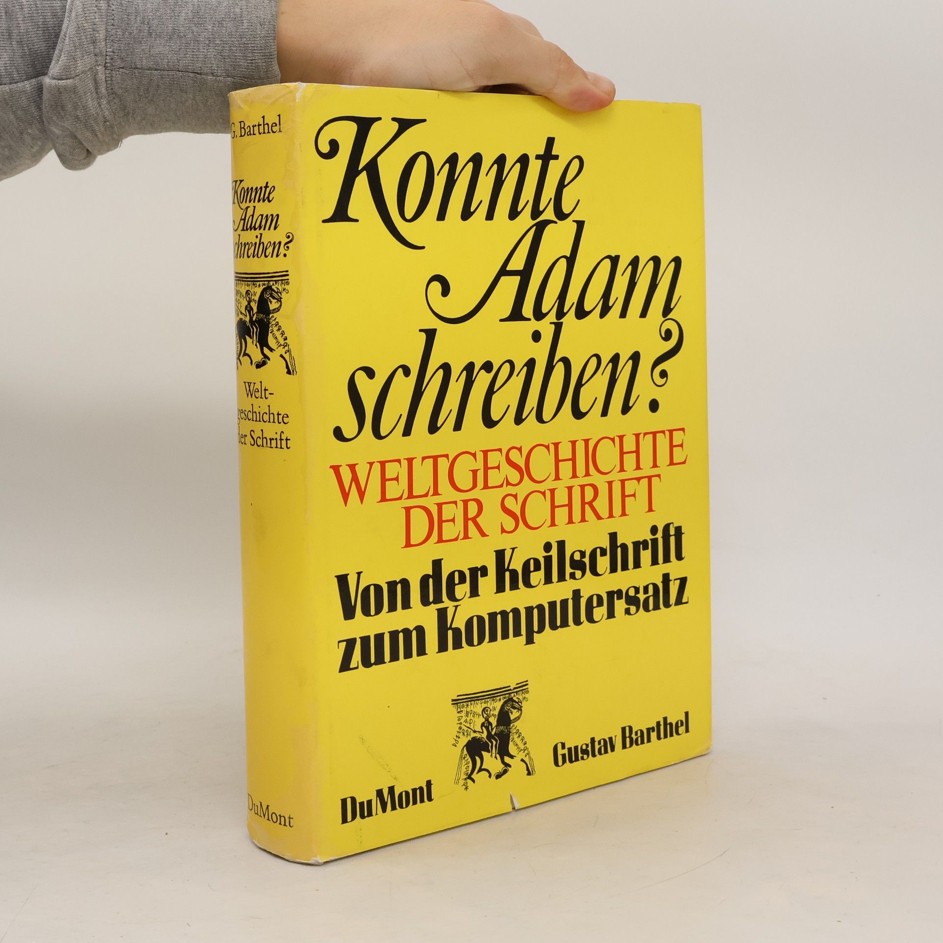 Gustav Barthel Konnte Adam schreiben?