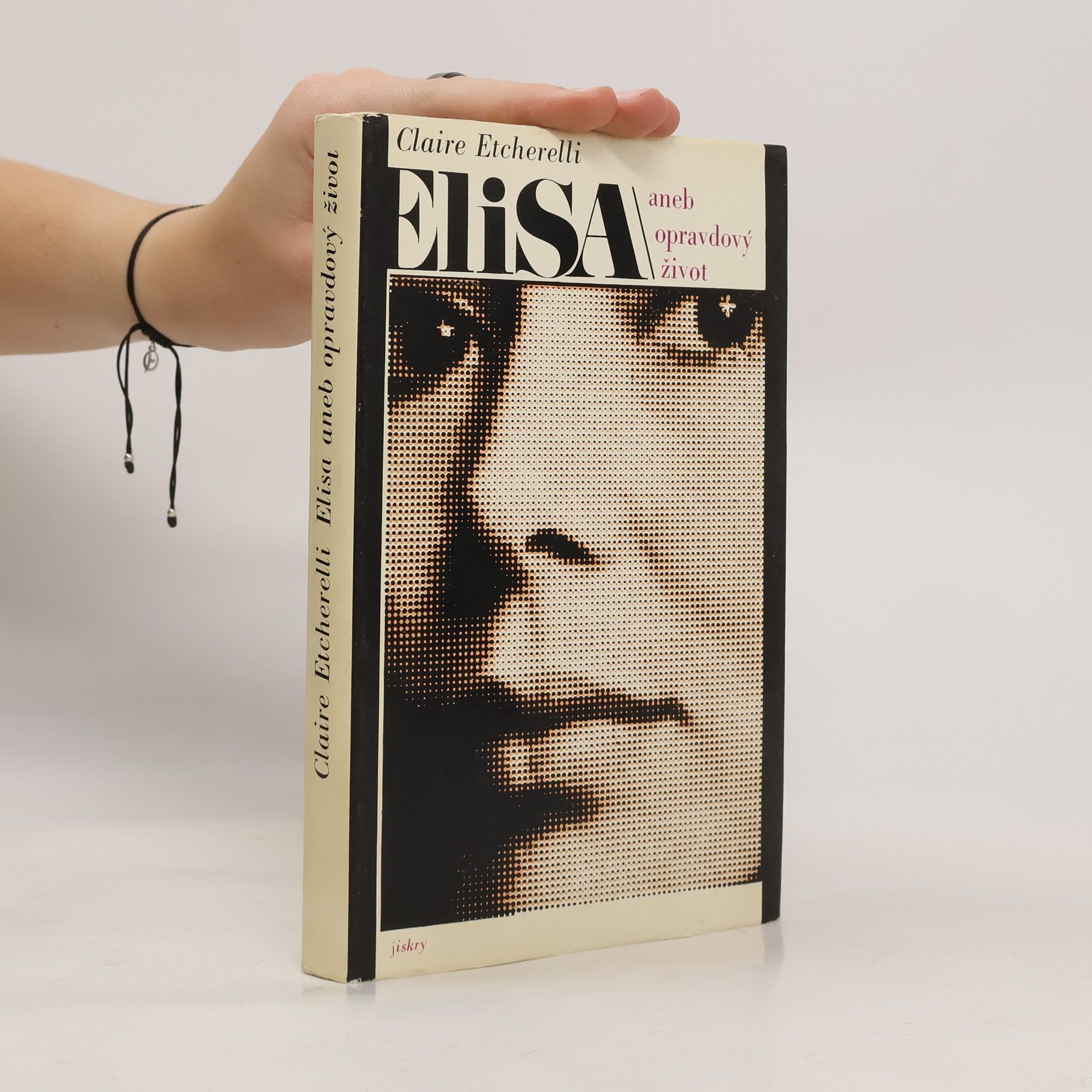 Claire Etcherelli Elisa aneb opravdový život