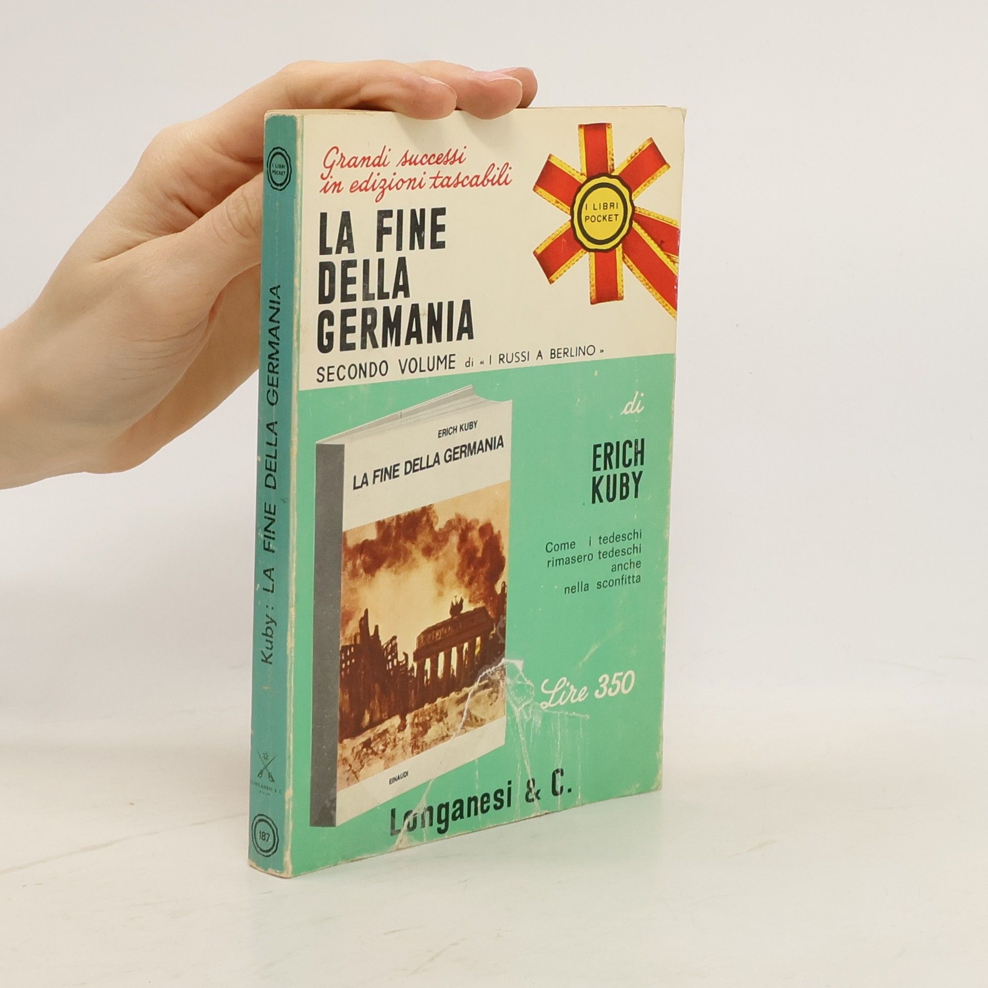 Erich Kuby La Fine della Germania