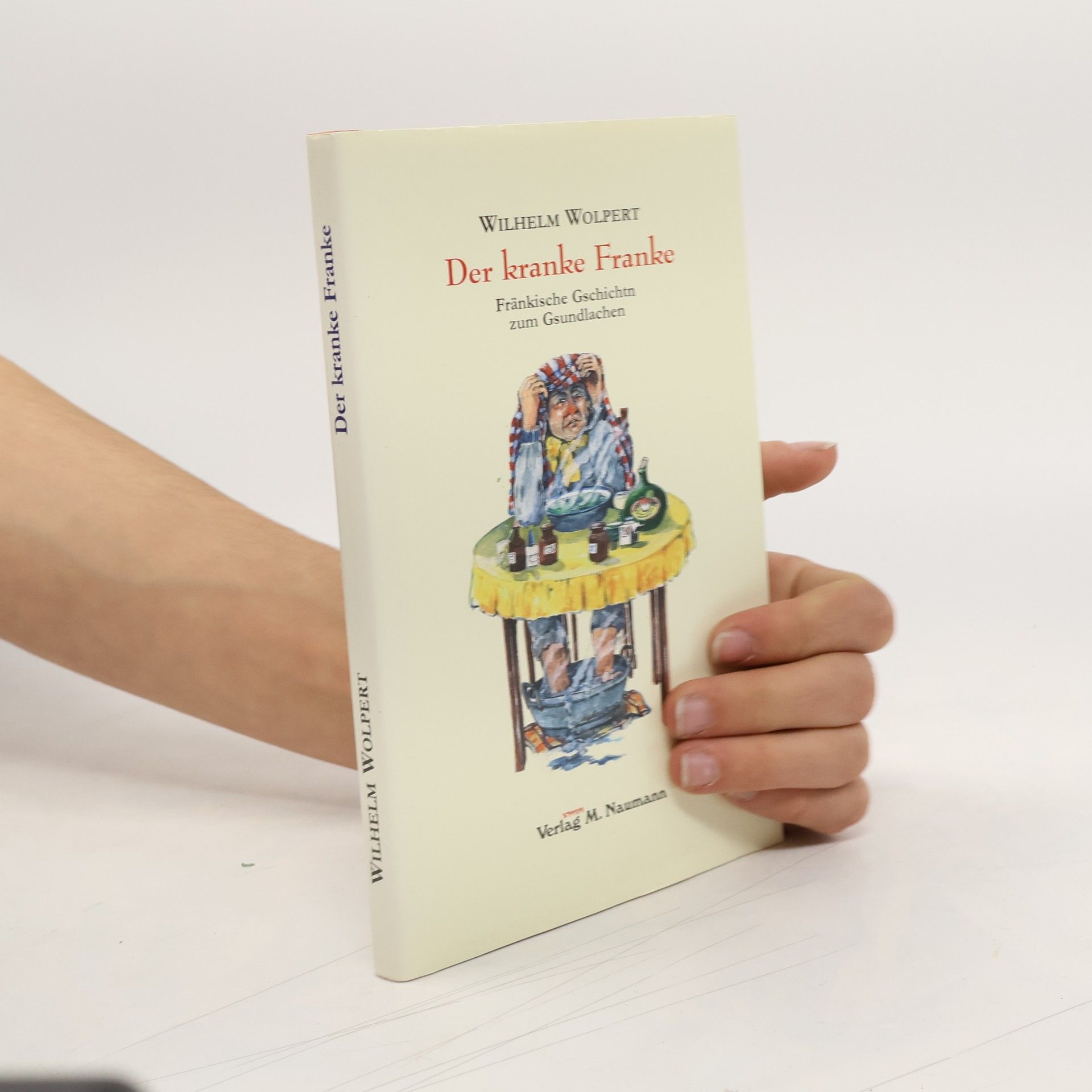 Wilhelm Wolpert Der kranke Franke
