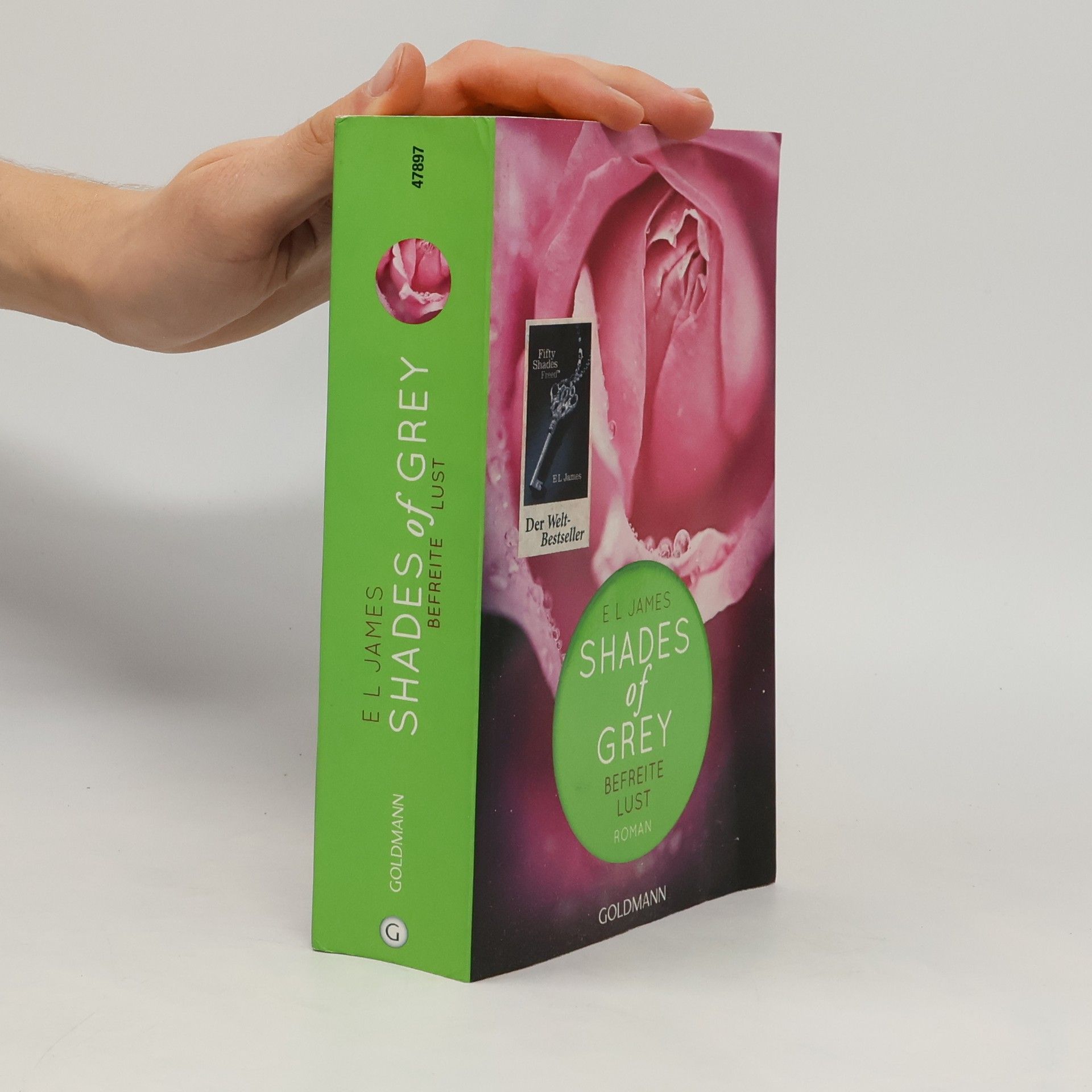 E L James Shades of Grey. Befreite Lust