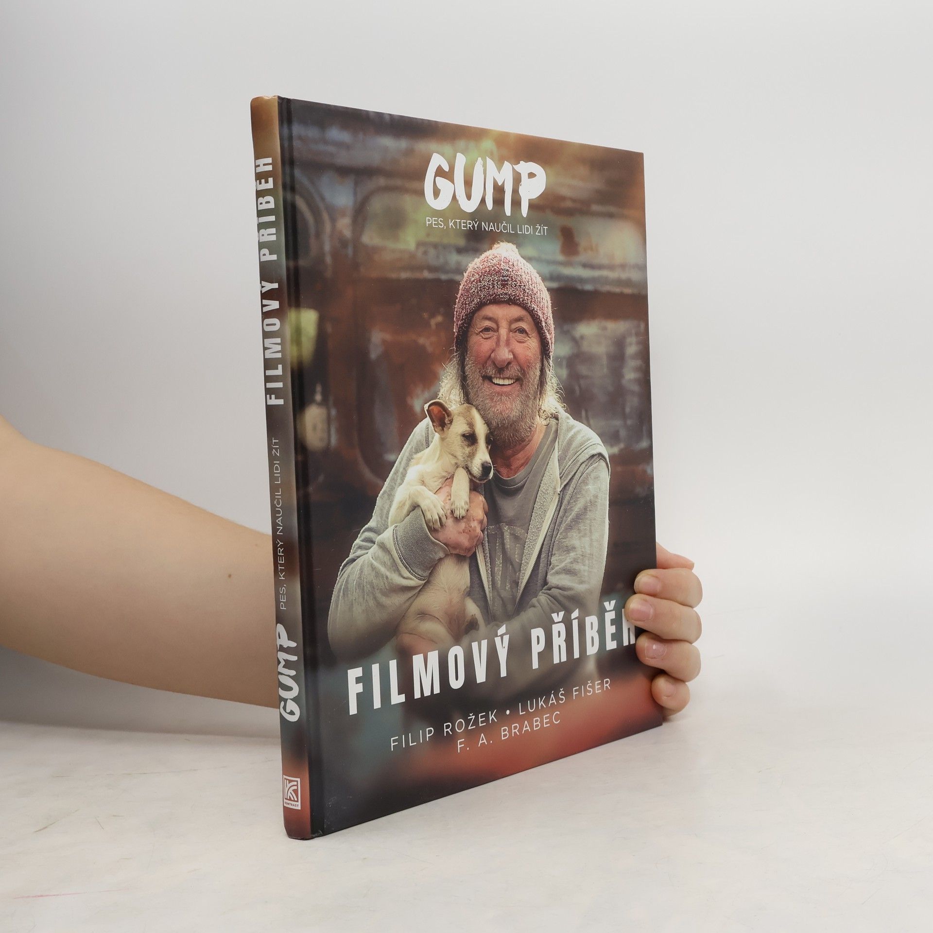 Filip Rožek Gump : pes, který naučil lidi žít : filmový příběh