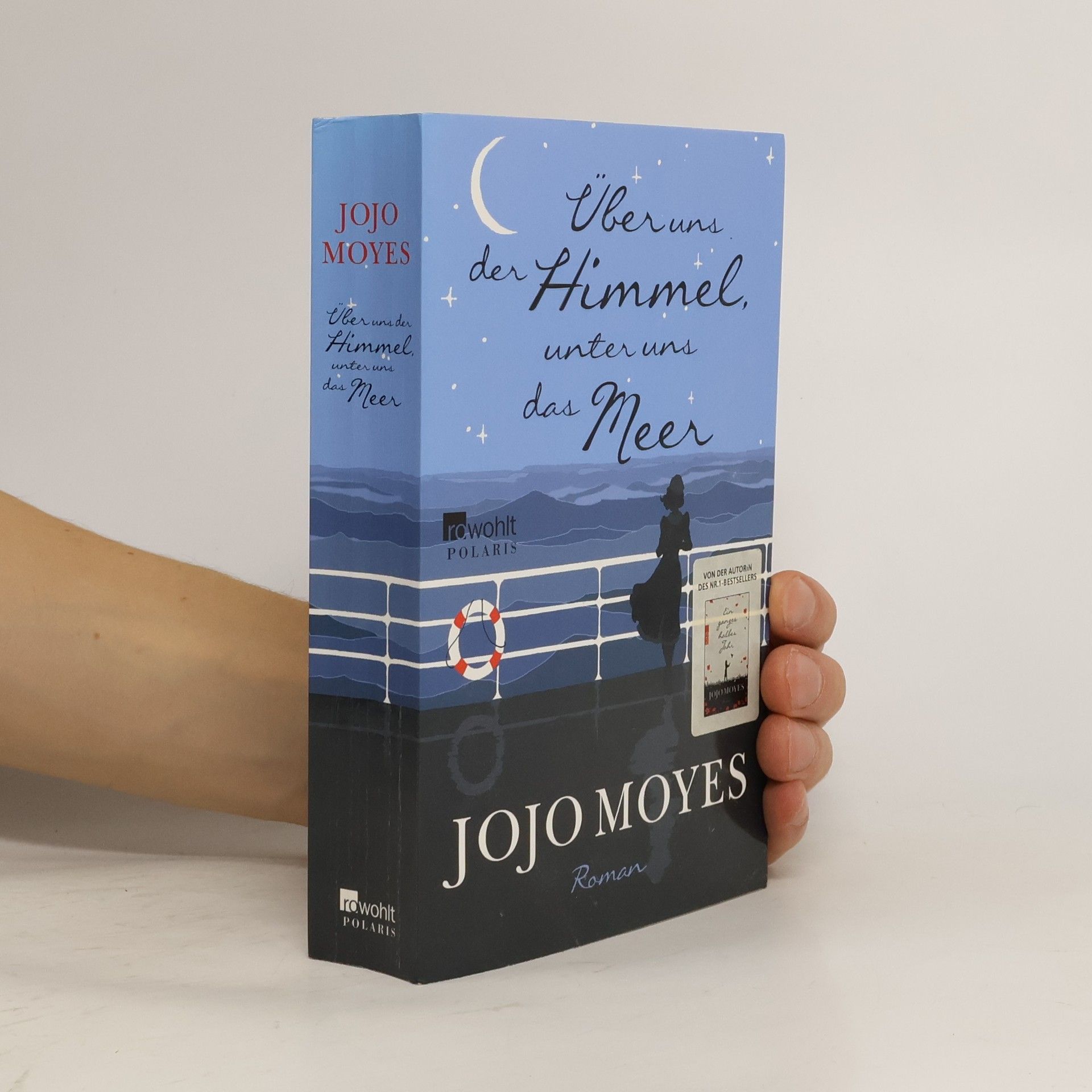 Jojo Moyes Über uns der Himmel, unter uns das Meer