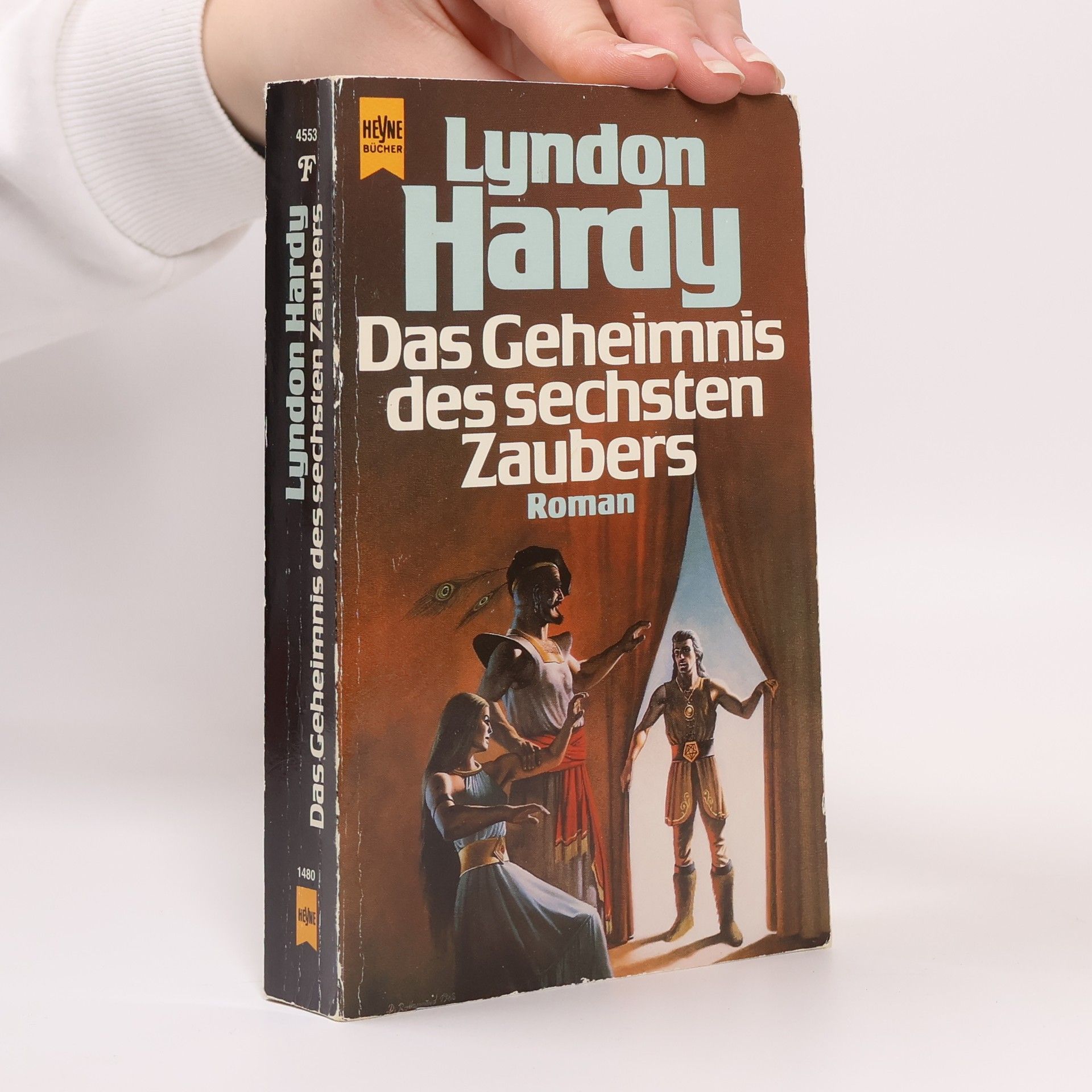 Lyndon Hardy Das Geheimnis des sechsten Zaubers