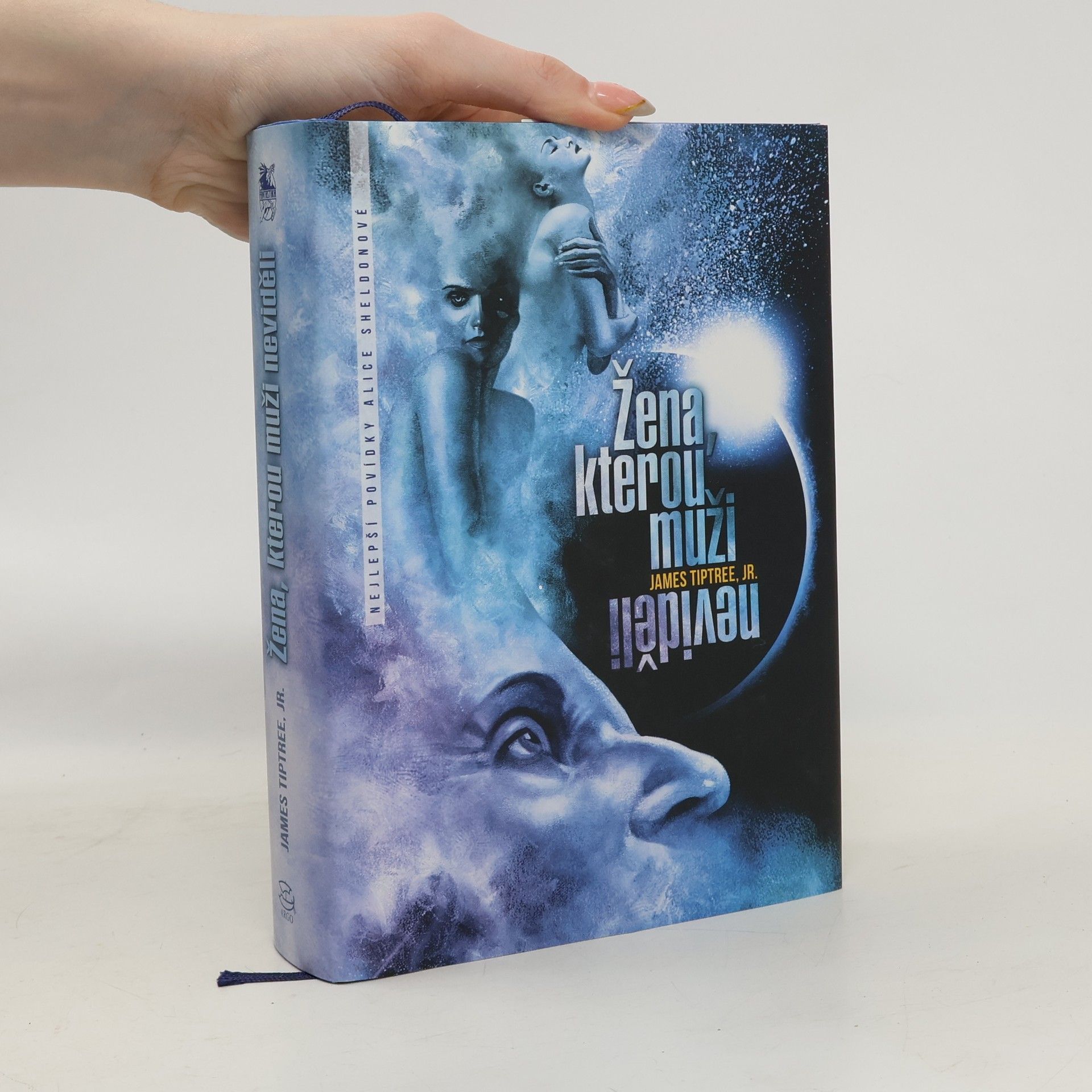 James Tiptree Žena, kterou muži neviděli