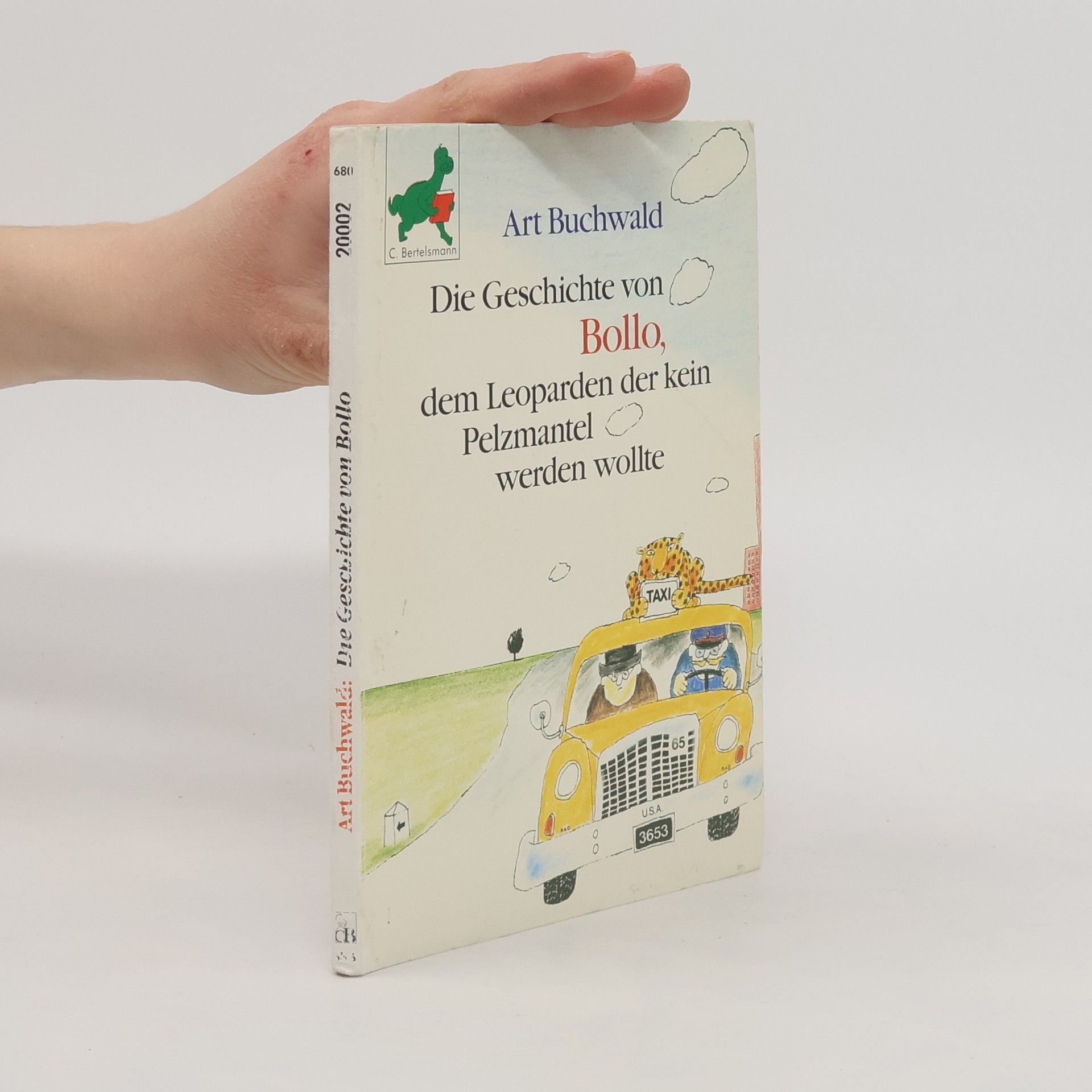 Art Buchwald Die Geschichte von Bollo, dem Leoparden, der kein Pelzmantel werden wollte
