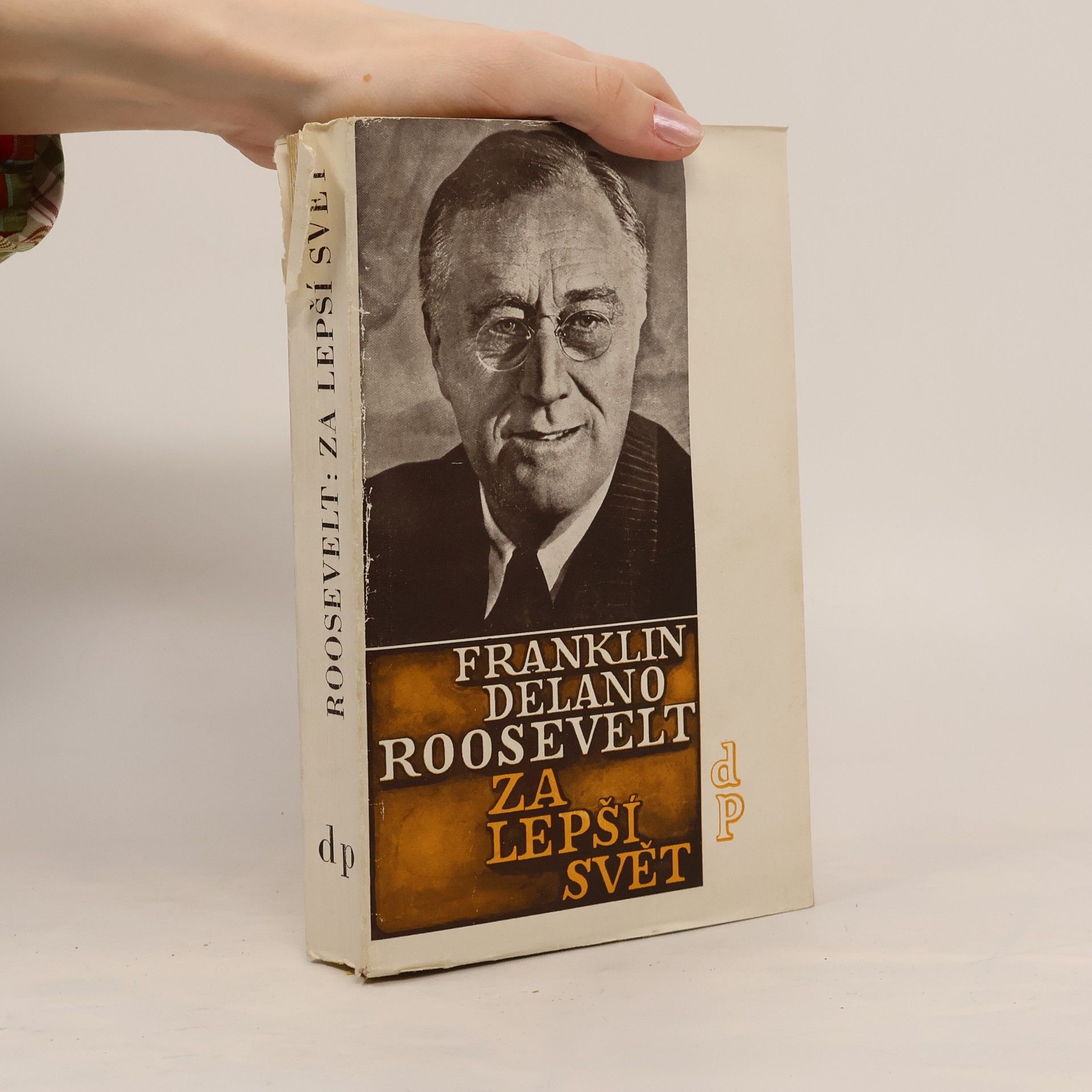 Za lepší svět. Projevy z let 1941-1945