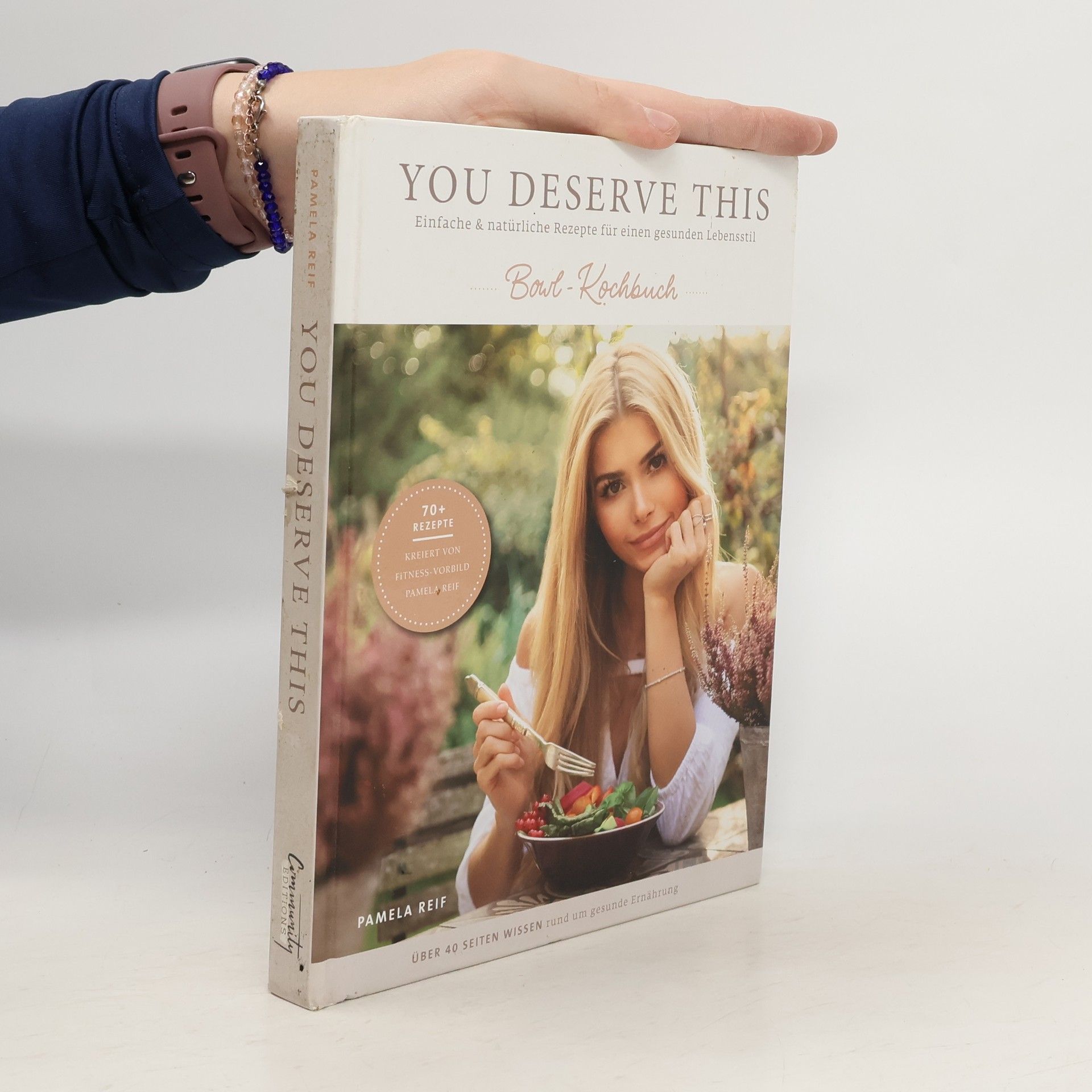 Pamela Reif You deserve this - Bowl-Kochbuch