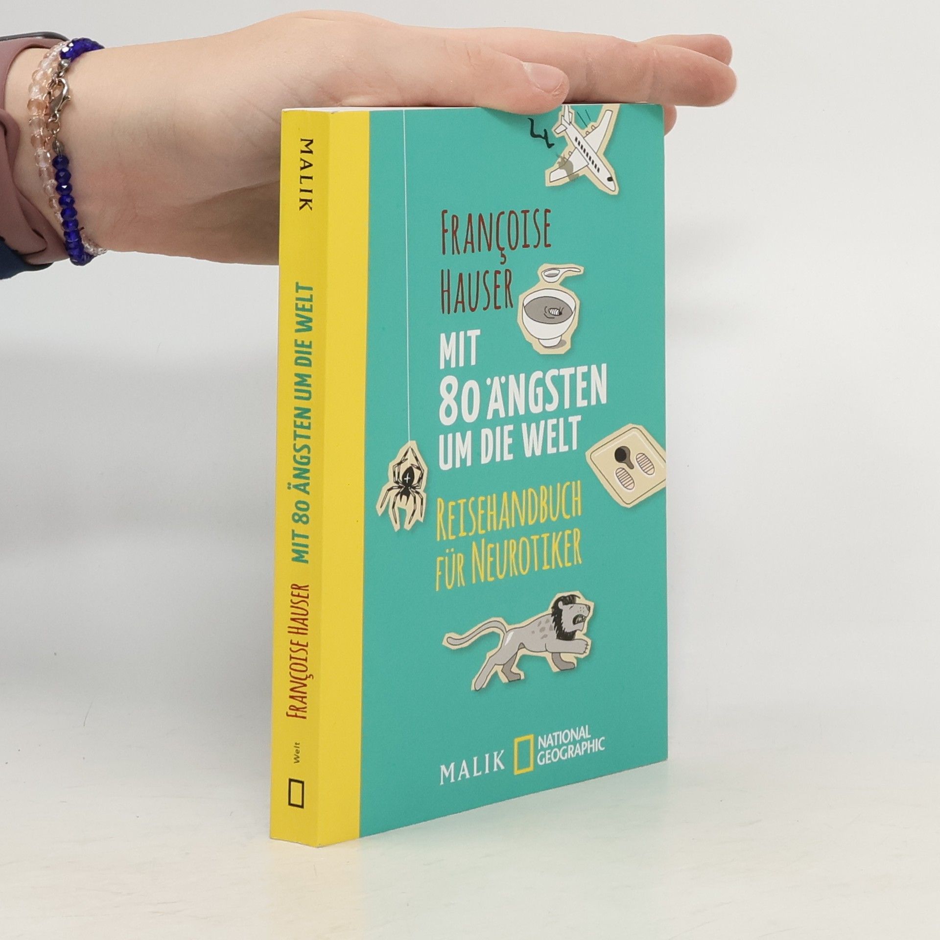 Francoise Hauser Mit 80 Ängsten um die Welt