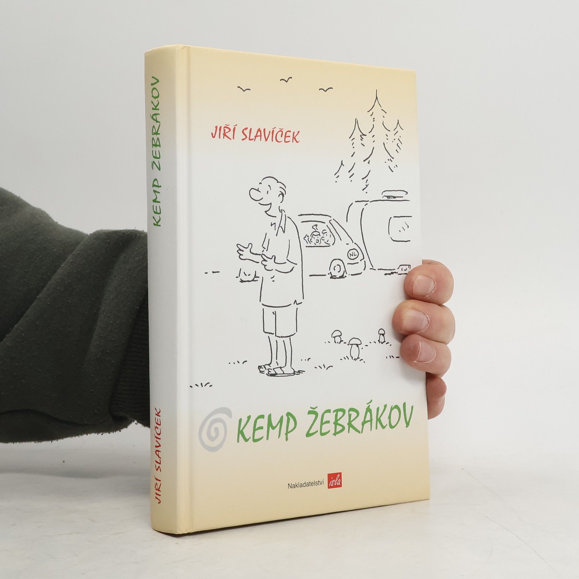 Jiří Slavíček Kemp Žebrákov