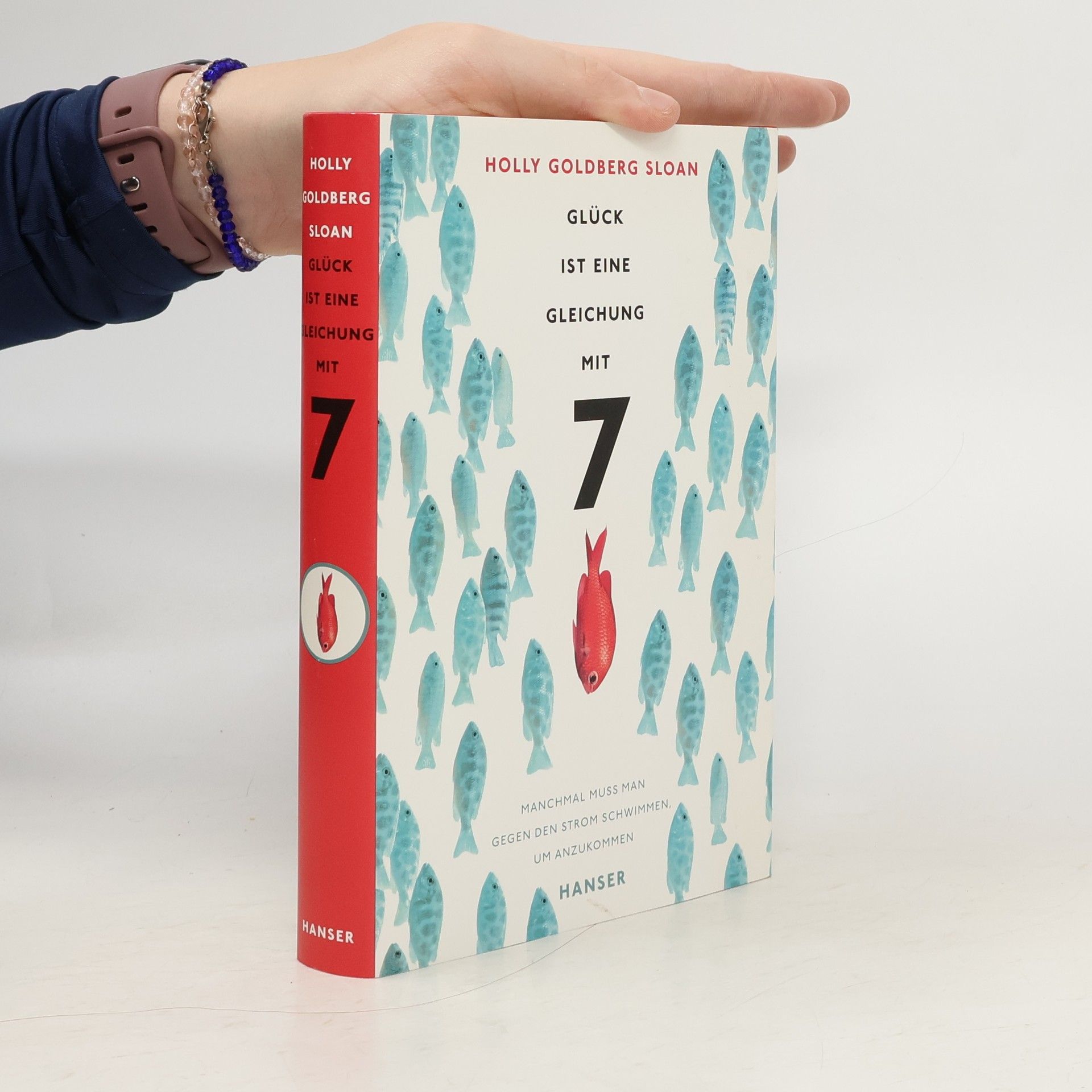 Holly Goldberg Sloan Glück ist eine Gleichung mit 7