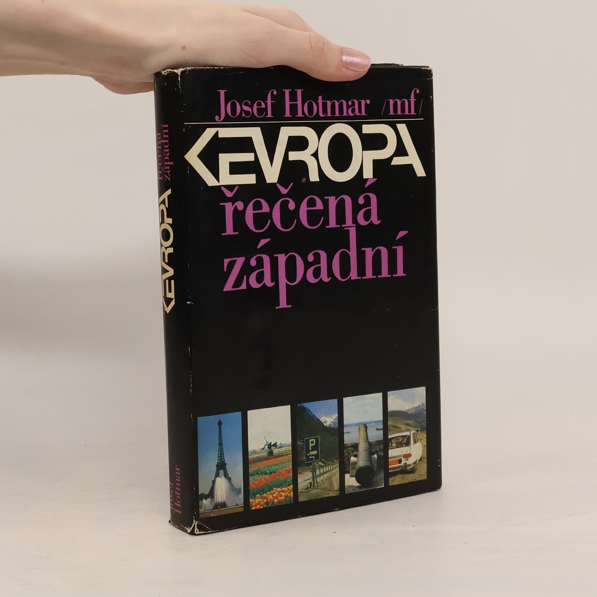 Josef Hotmar Evropa řečená západní