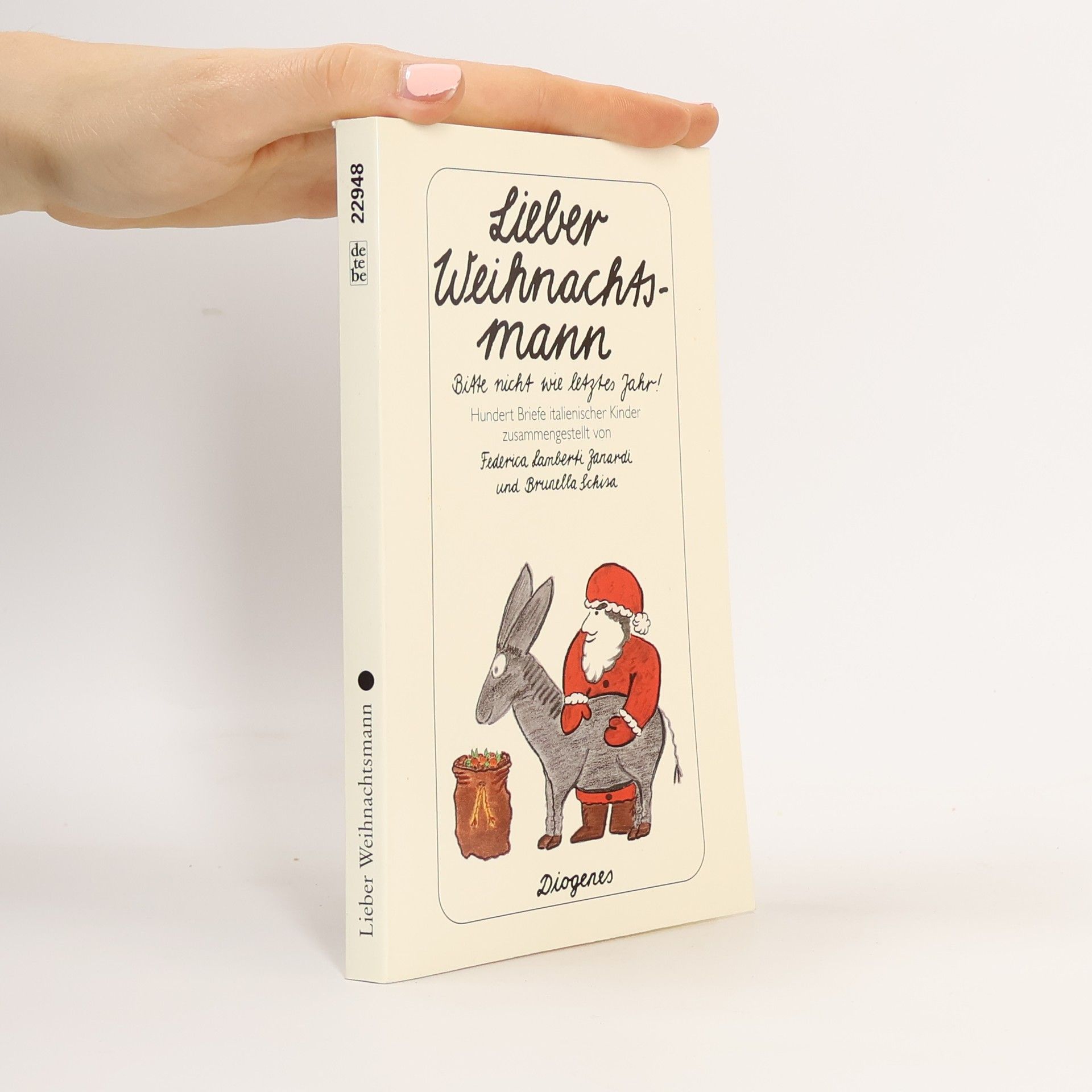 Autorenkollektiv Lieber Weihnachtsmann ... bitte nicht wie letztes Jahr!