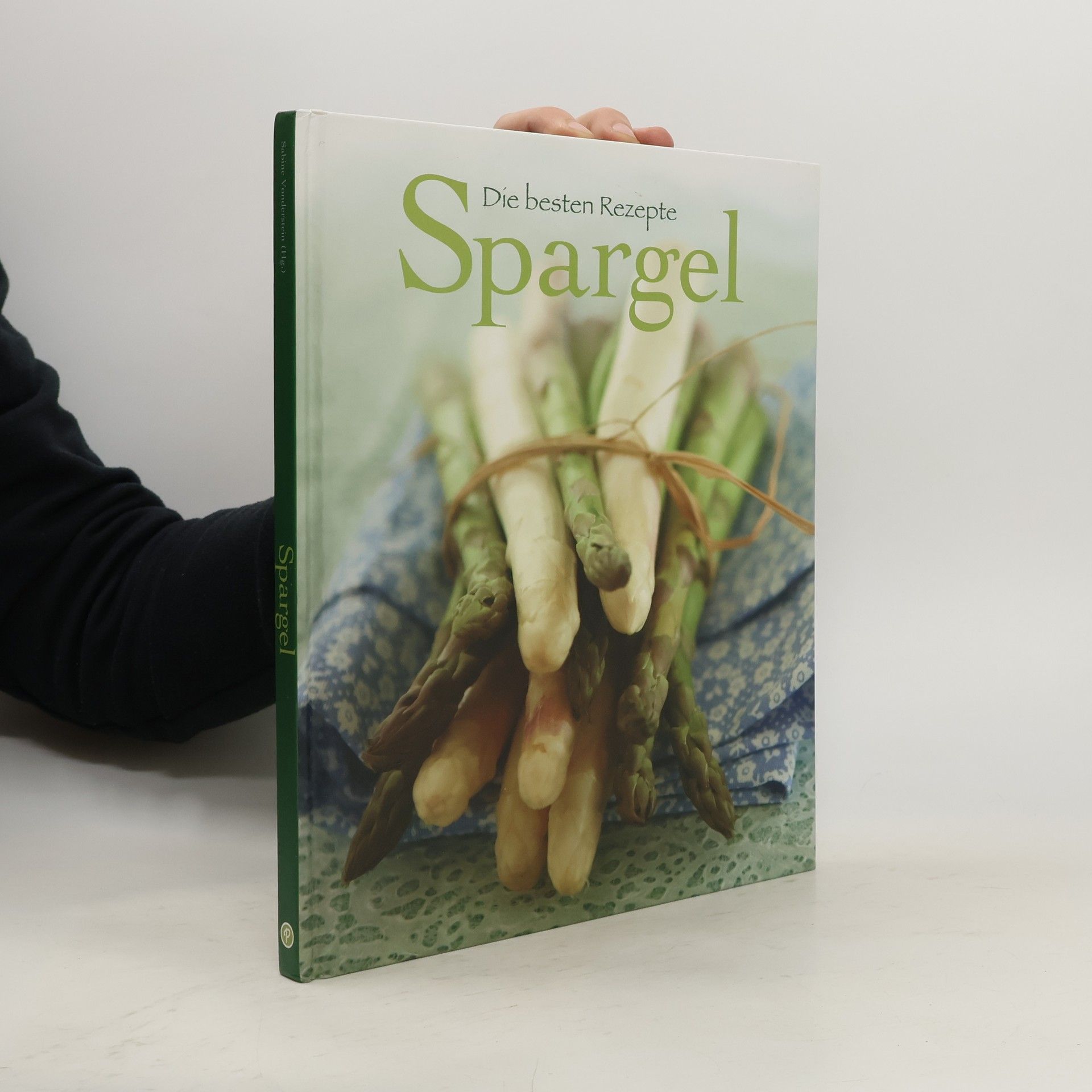 Auteurscollectief Die besten Rezepte Spargel