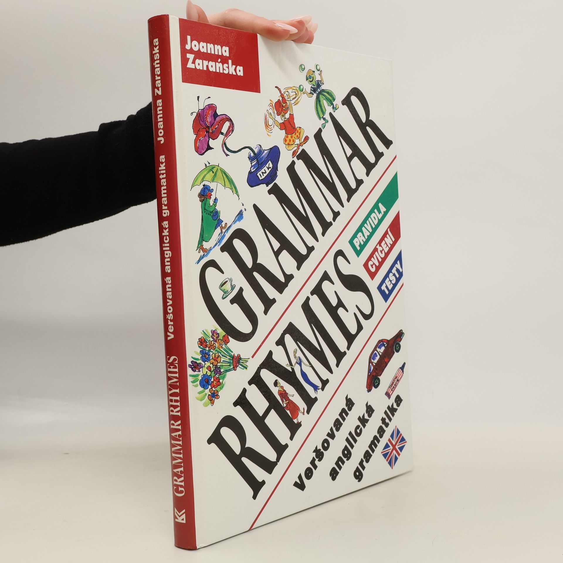 Grammar rhymes. Veršovaná anglická gramatika. Pravidla, cvičení, testy