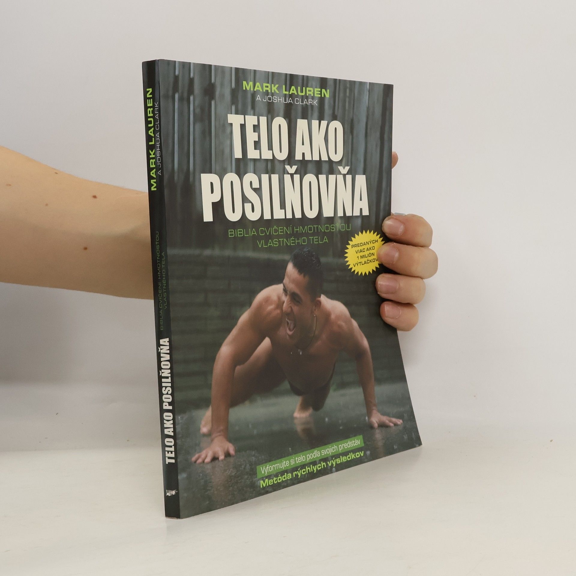 Mark Lauen Telo ako posilňovňa