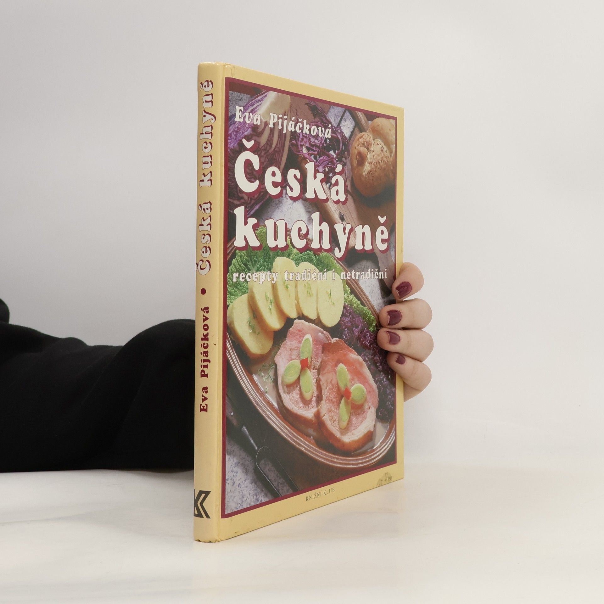 Česká kuchyně : recepty tradiční i netradiční