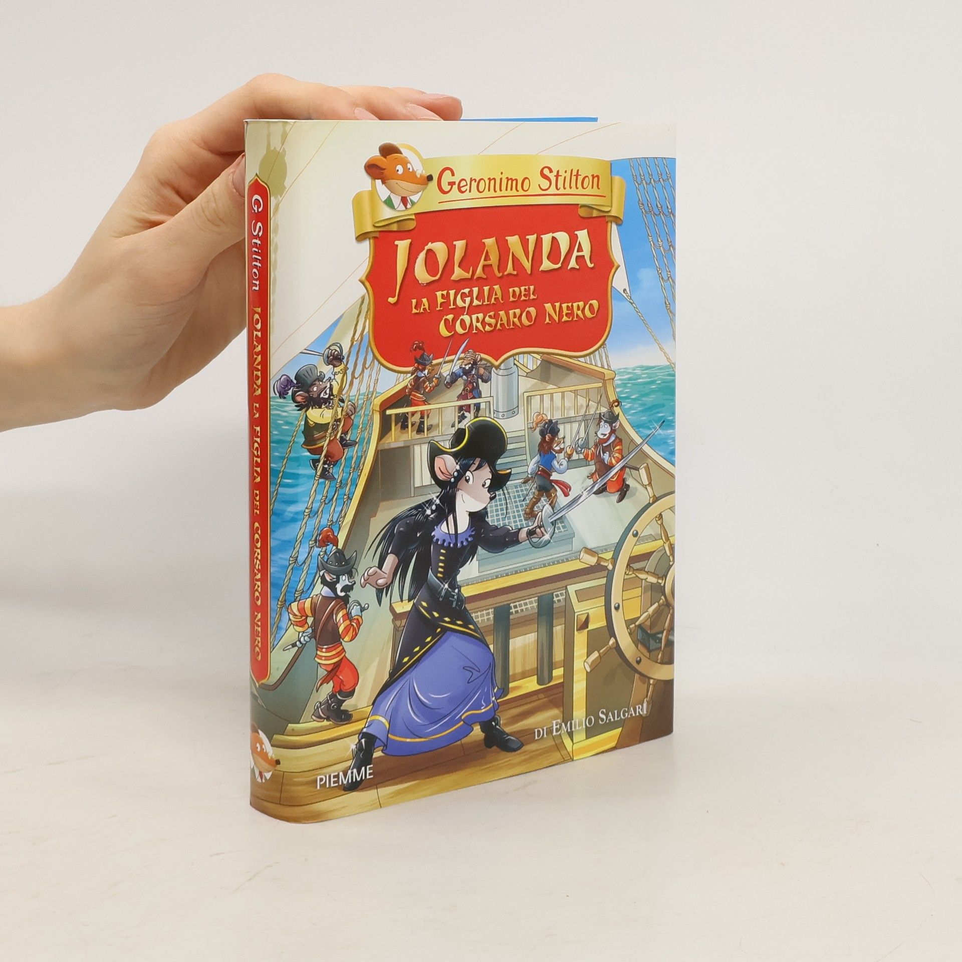 Geronimo Stilton: Jolanda, la figlia del Corsaro Nero di Emilio Salgari